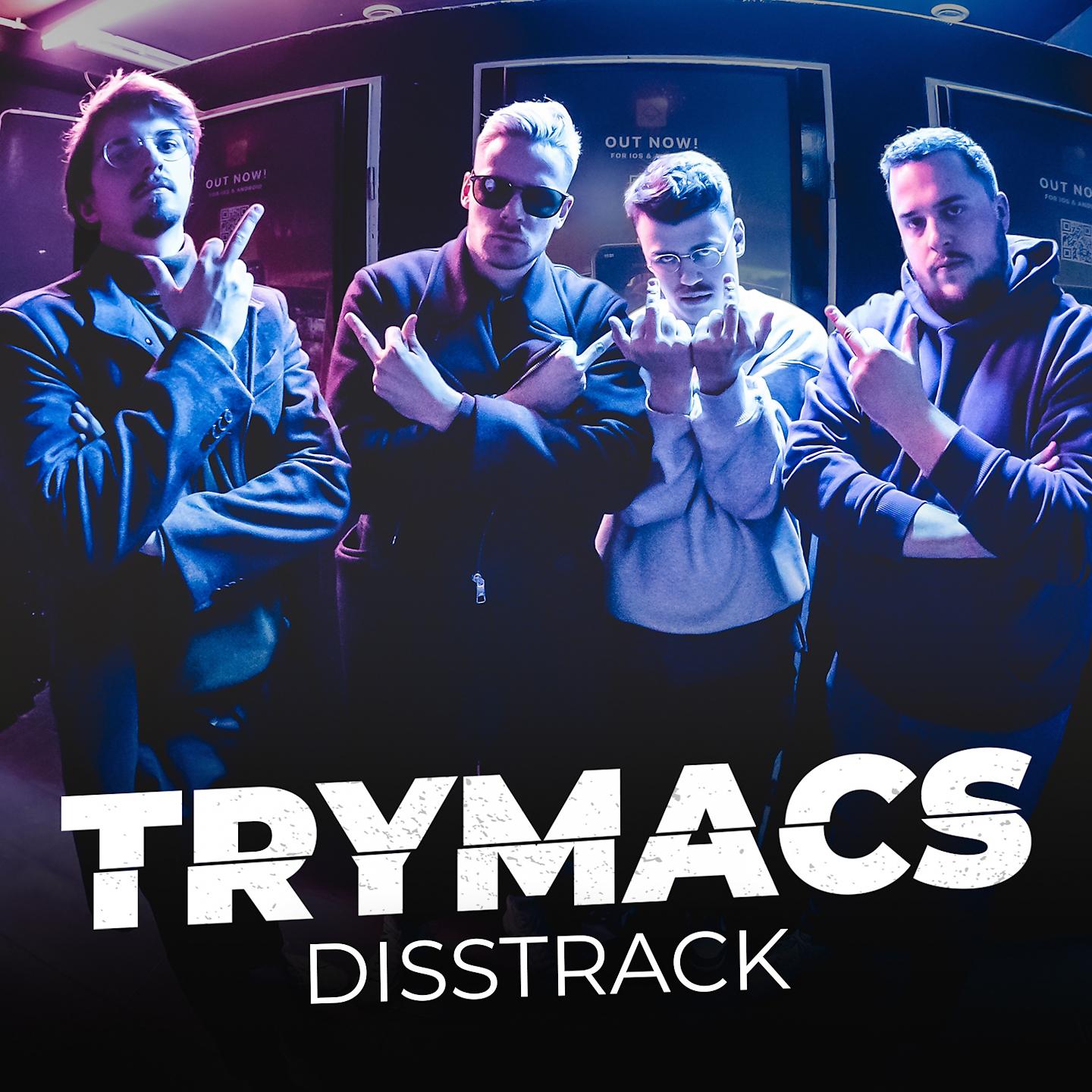 Постер альбома Trymacs Disstrack