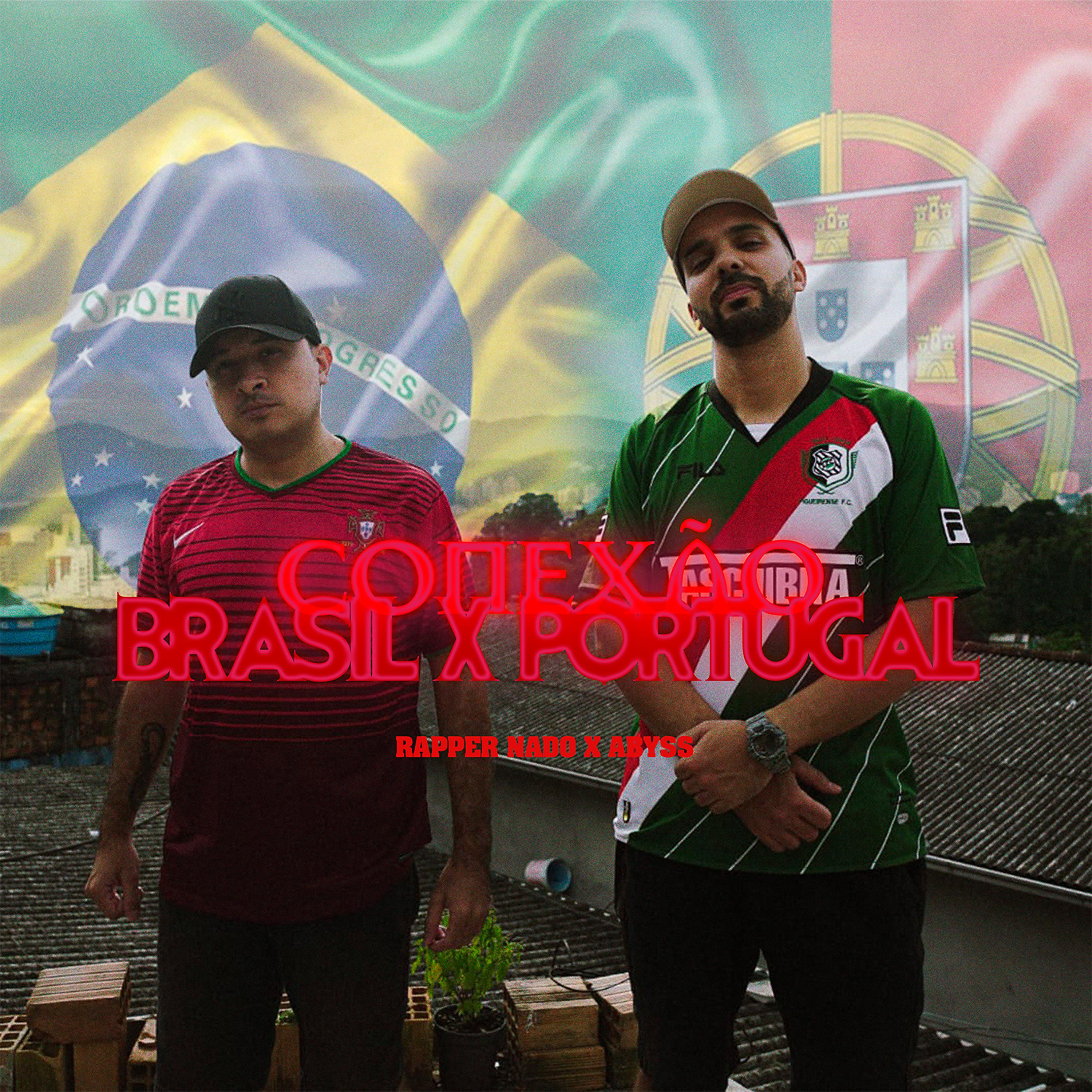 Постер альбома Conexão Brasil X Portugal