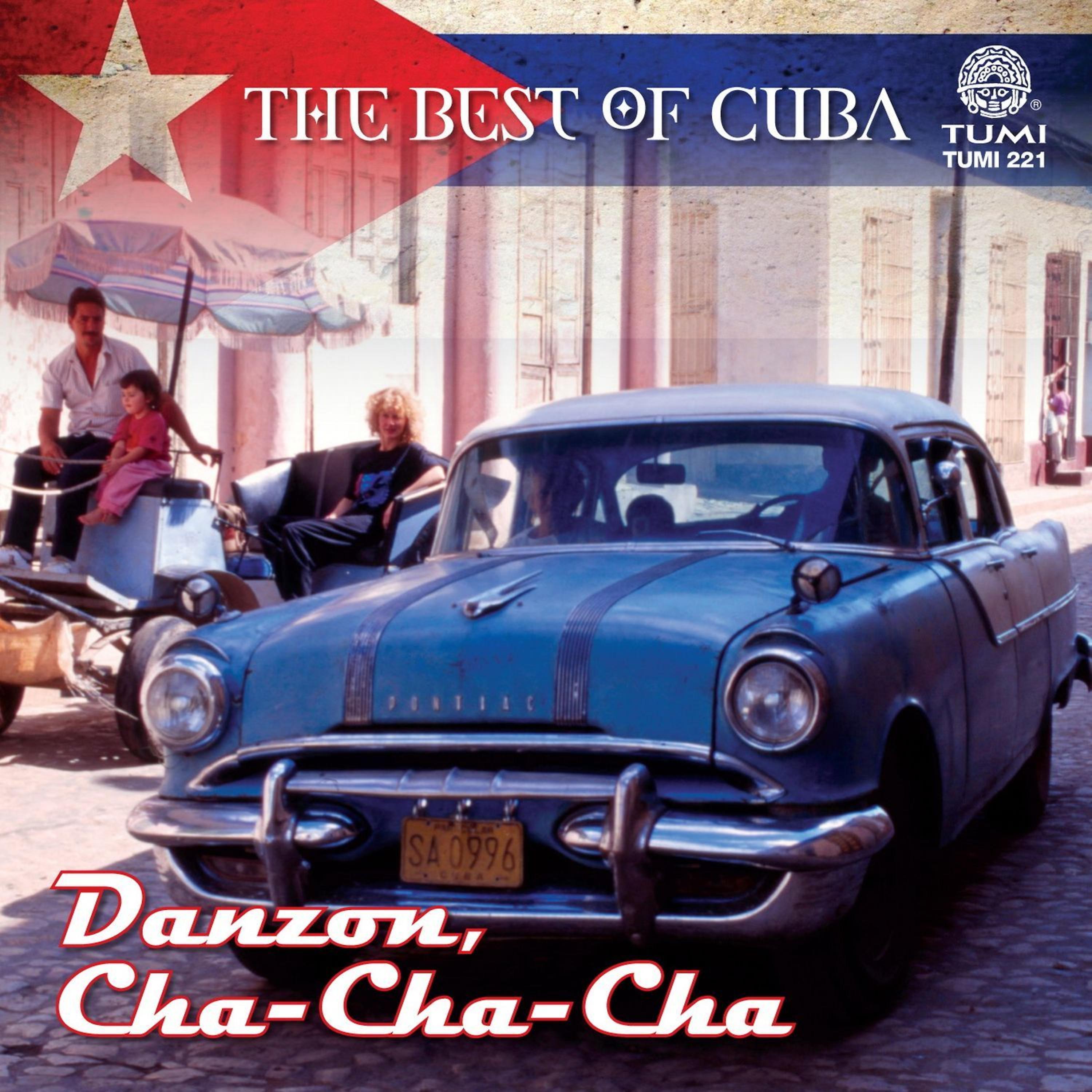 Постер альбома The Best Of Cuba: Danzon, Cha-Cha-Cha