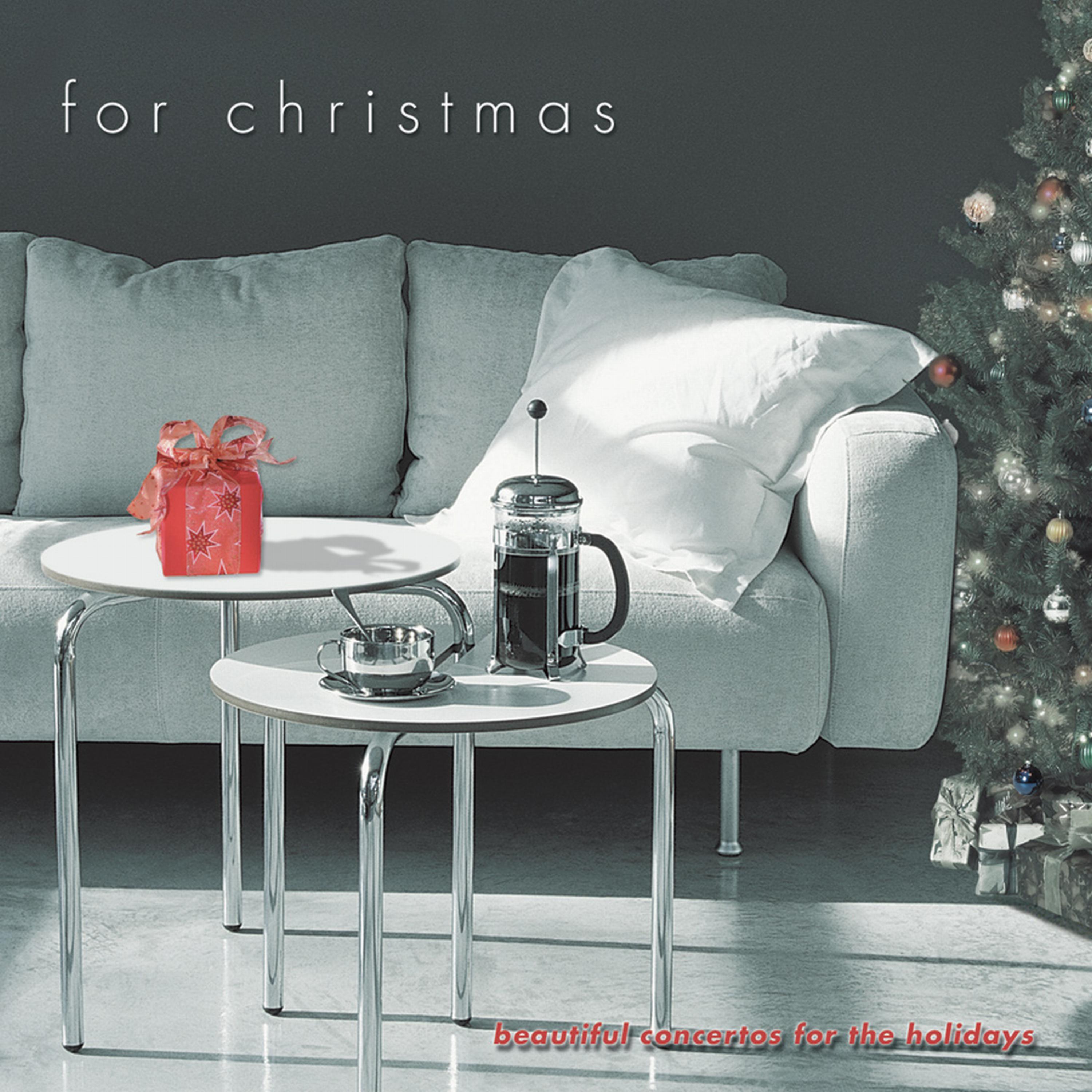 Постер альбома For Christmas: Beautiful Concertos For The Holidays