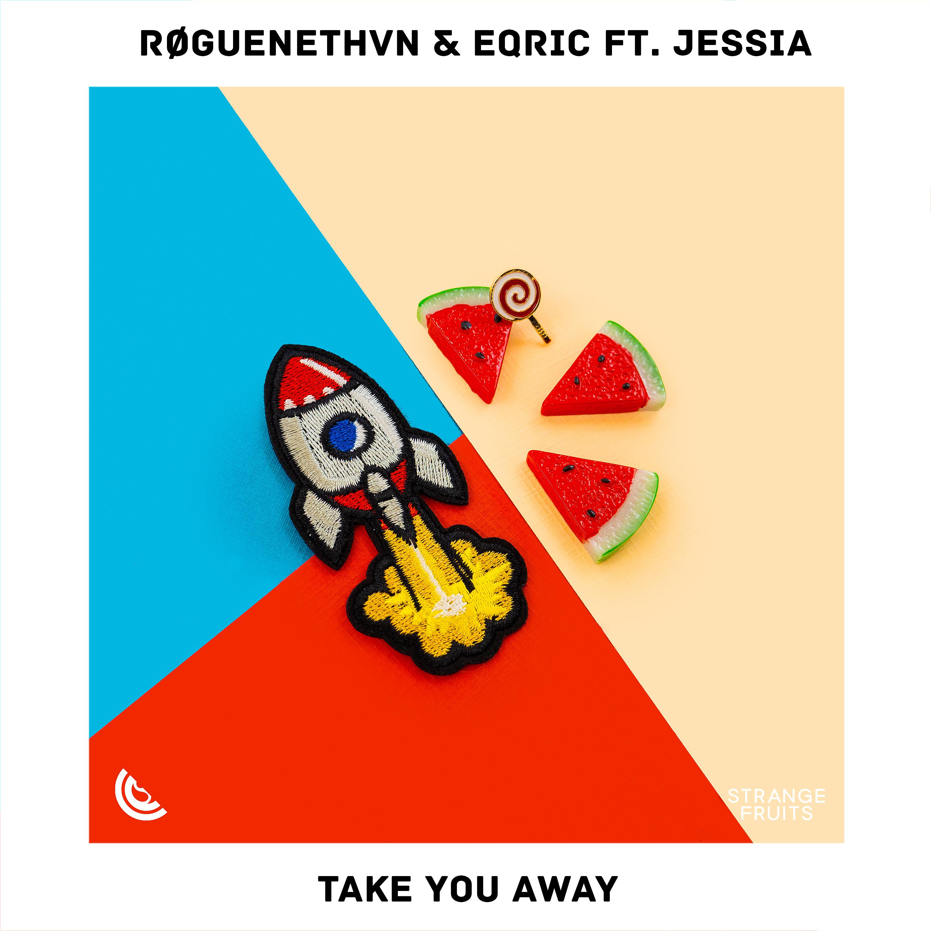 Постер альбома Take You Away (feat. JESSIA)