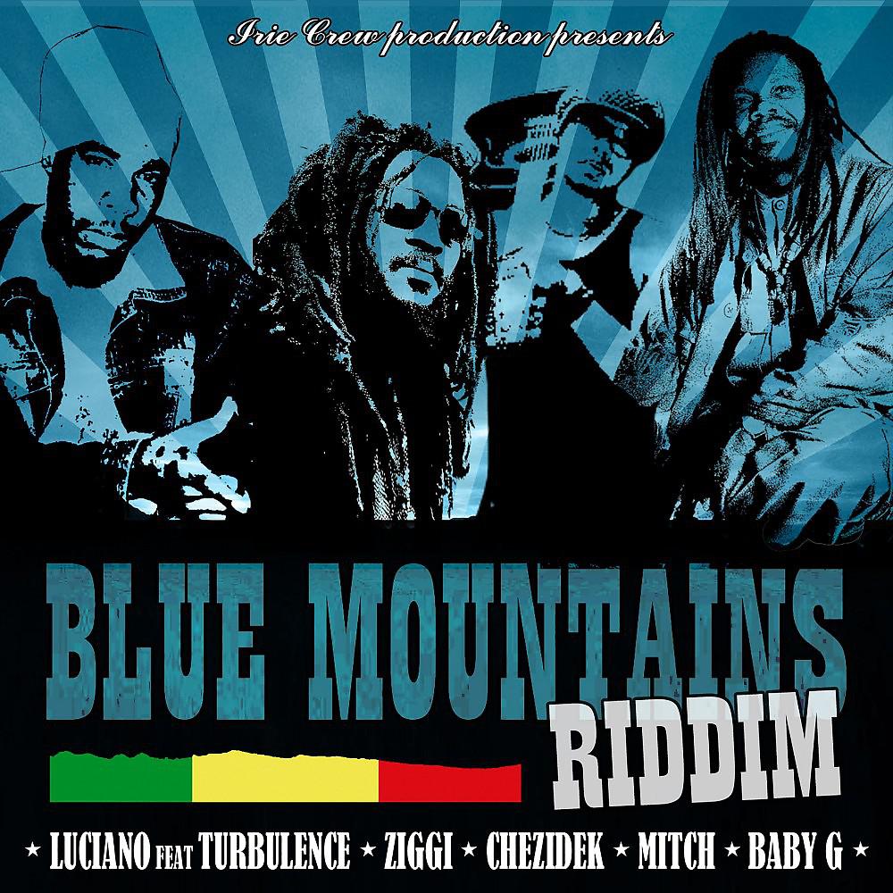 Постер альбома Blue Mountains Riddim