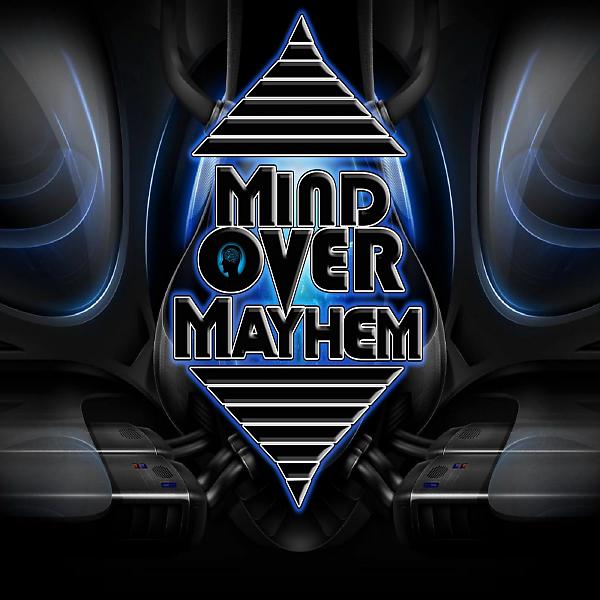 Постер альбома Mind Over Mayhem