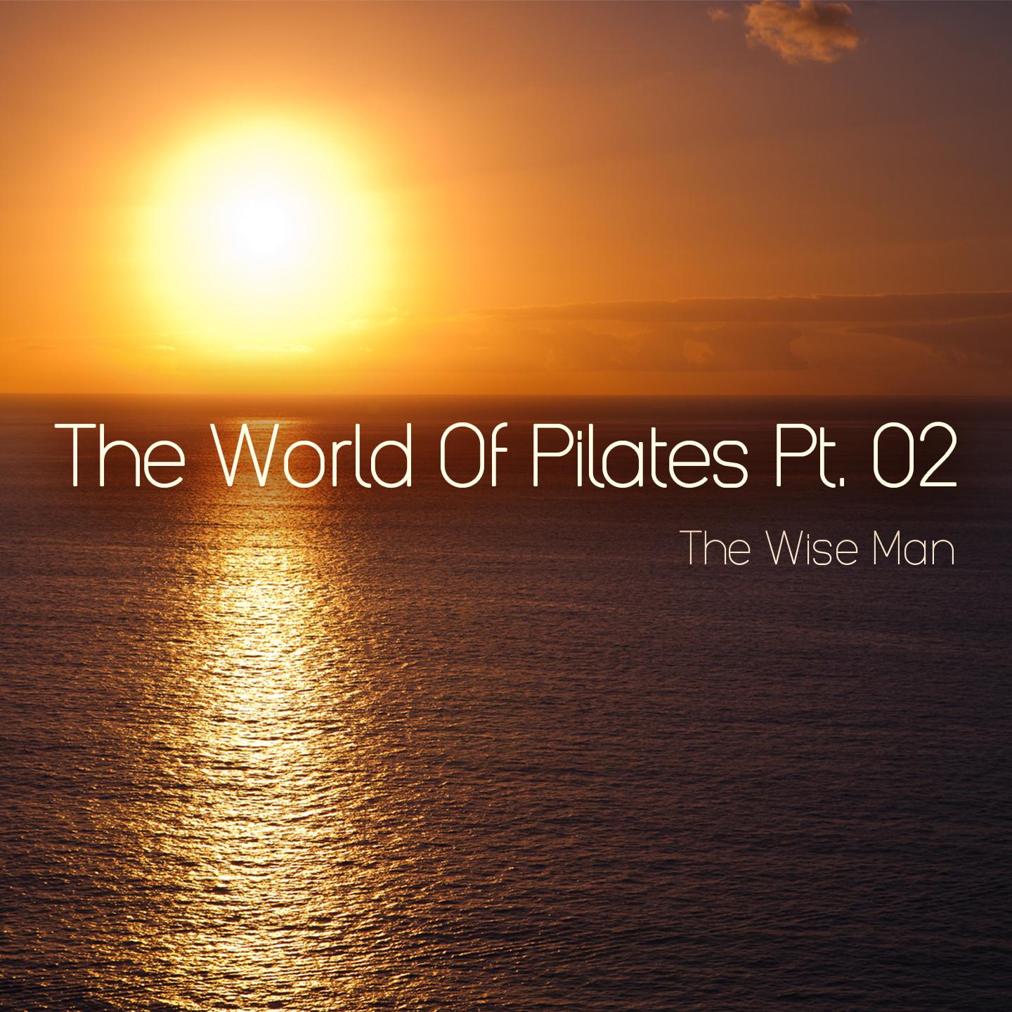 Постер альбома The World of Pilates, Pt. 2