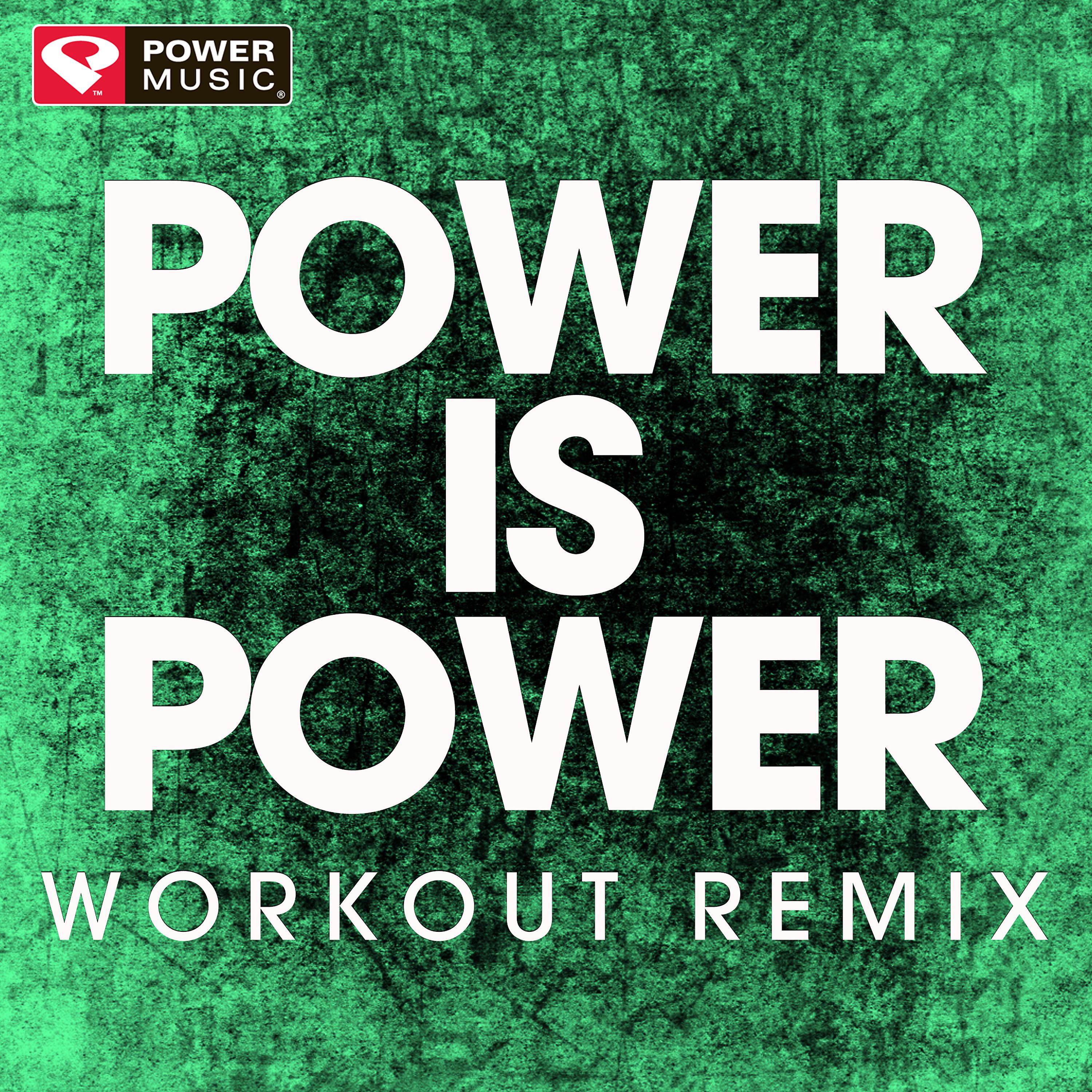 Постер альбома Power Is Power - Single