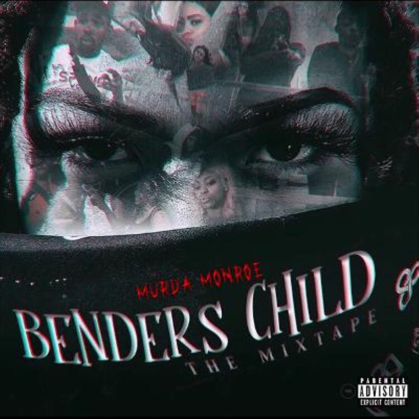 Постер альбома Bender's Child the Mixtape