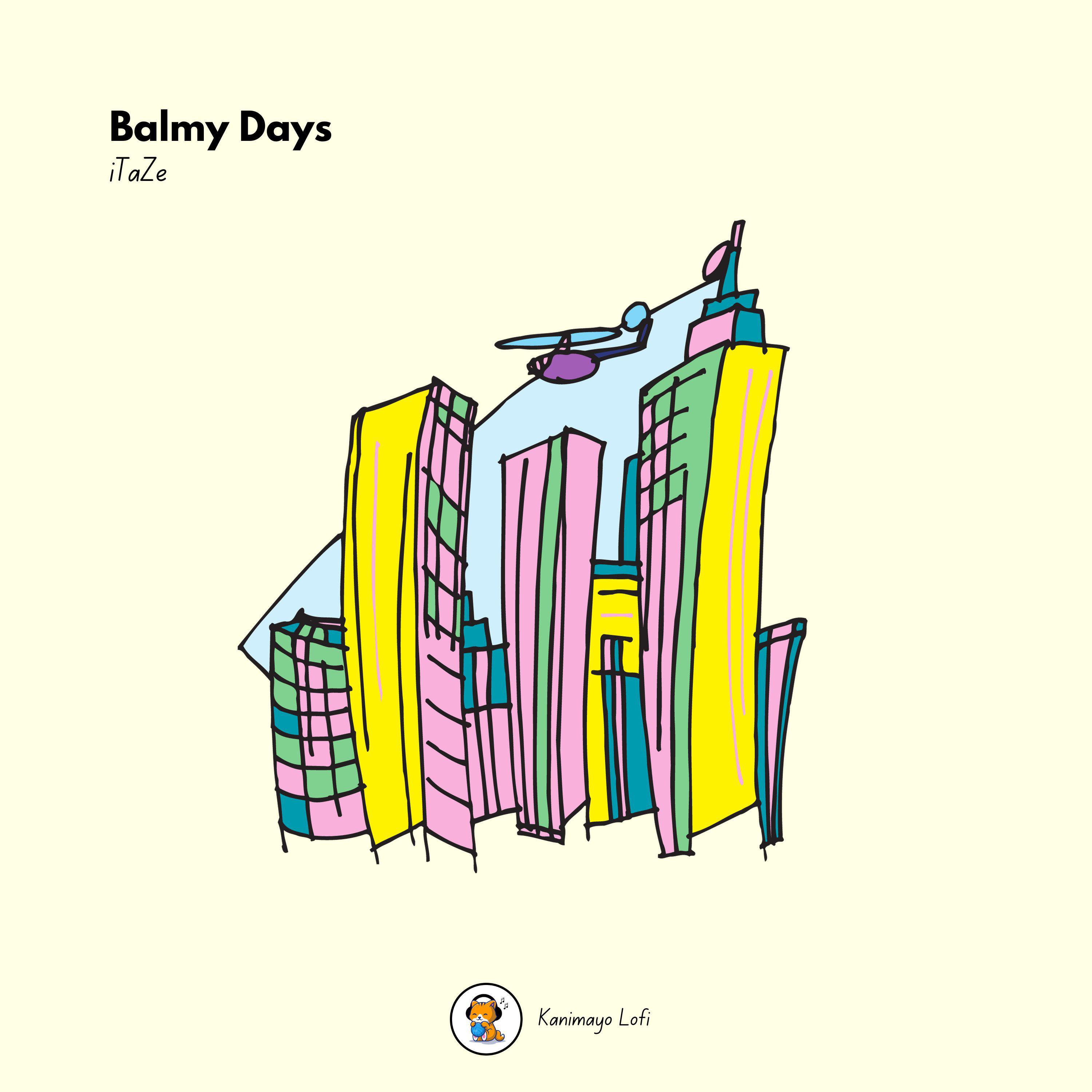 Постер альбома Balmy Days