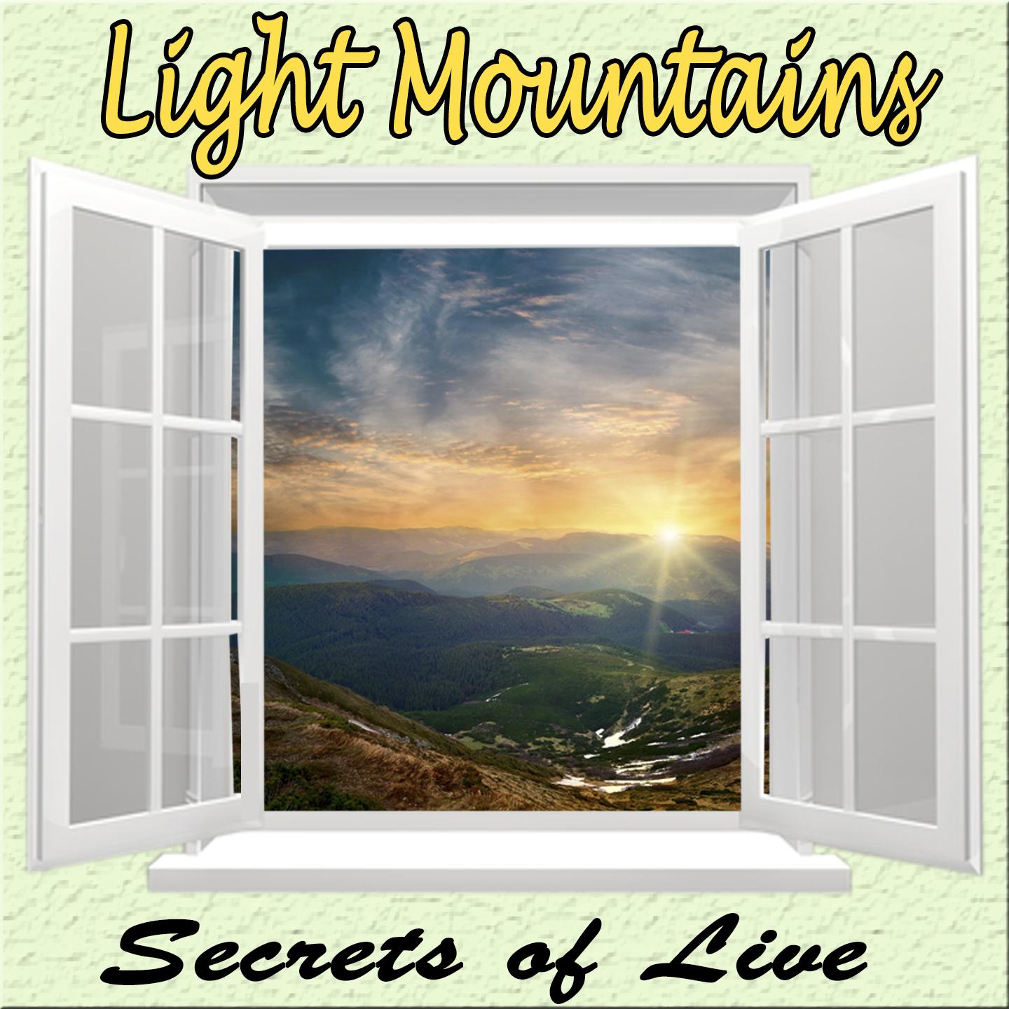 Постер альбома Secrets of Life, Light Mountains