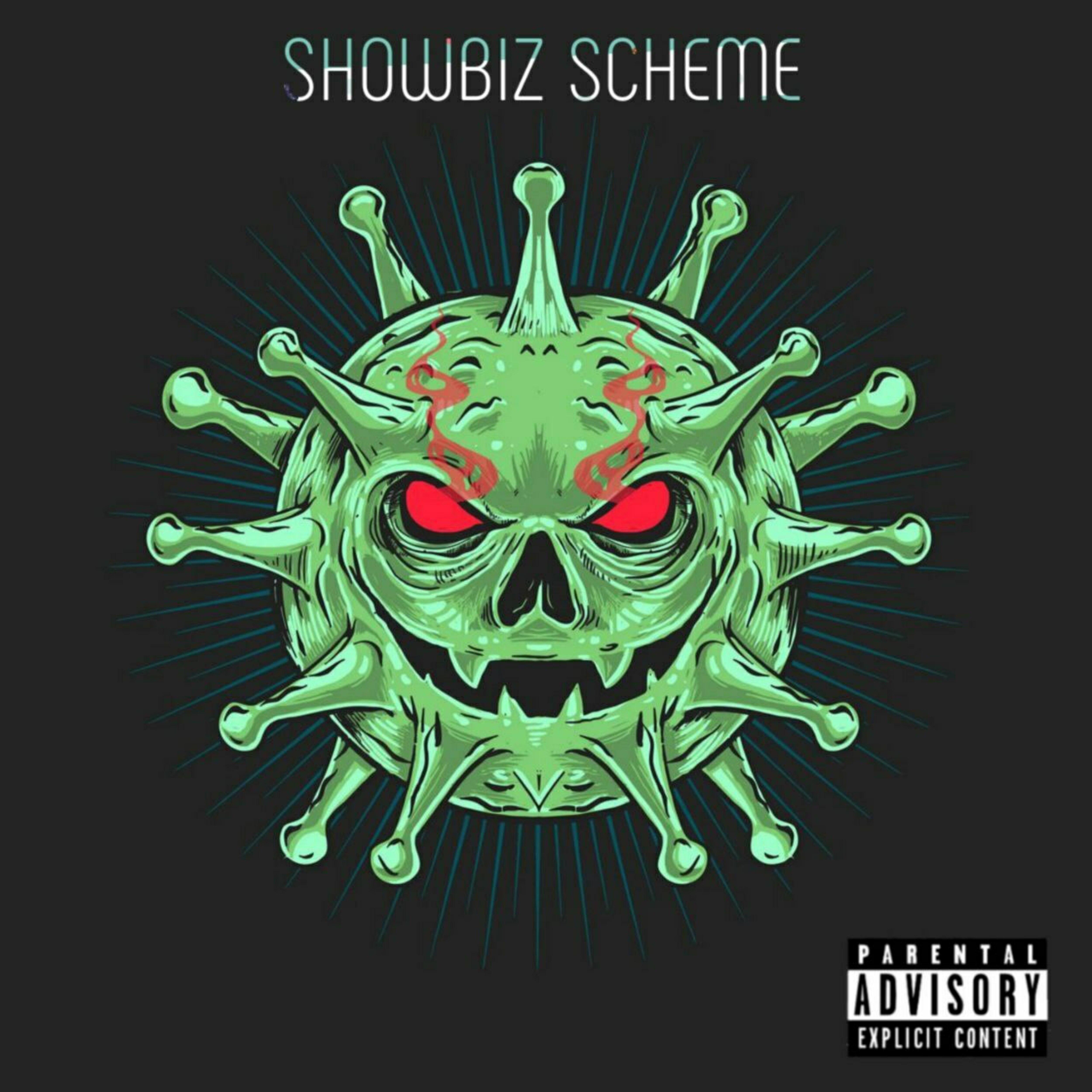 Постер альбома Showbiz Scheme