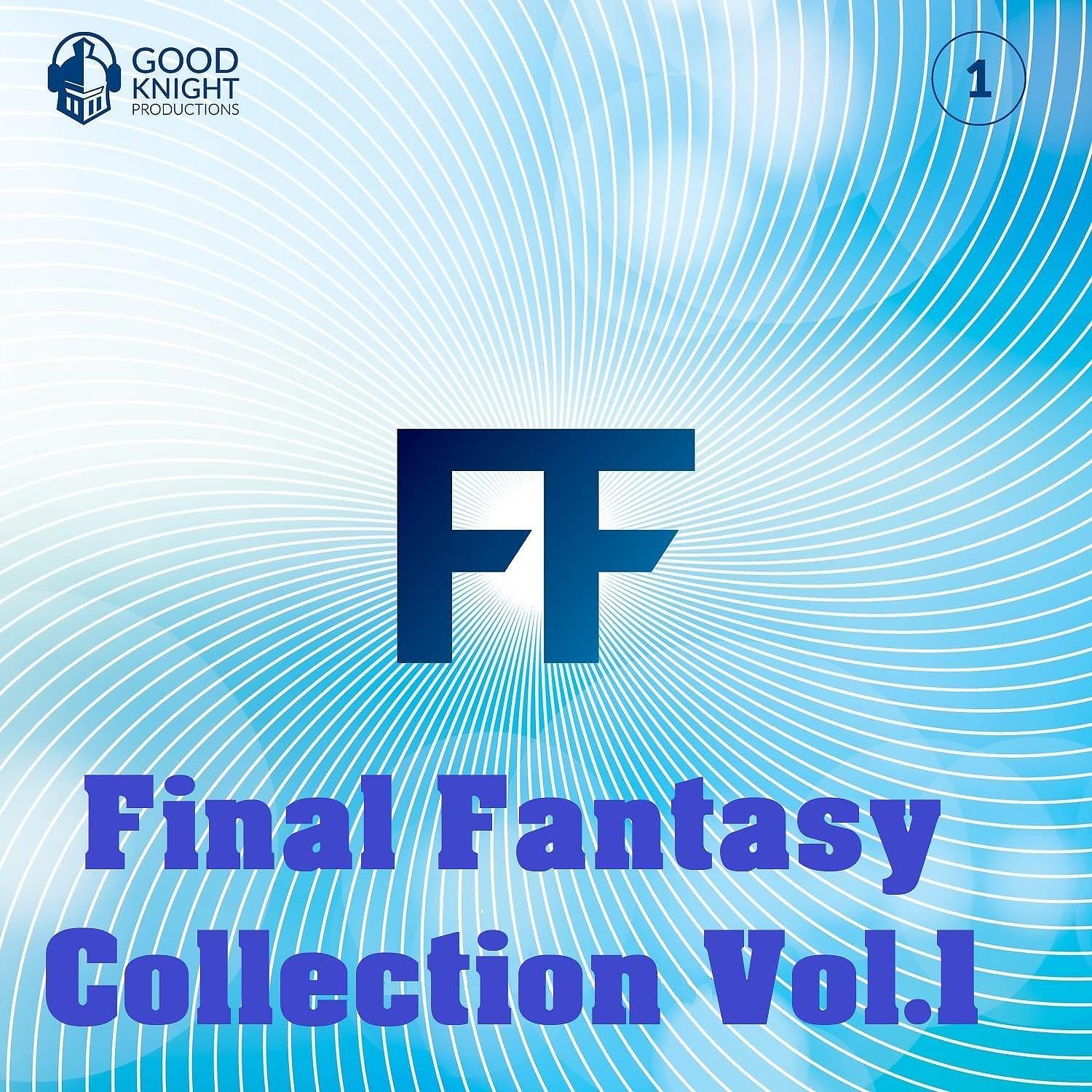 Постер альбома Final Fantasy Collection, Vol. 1