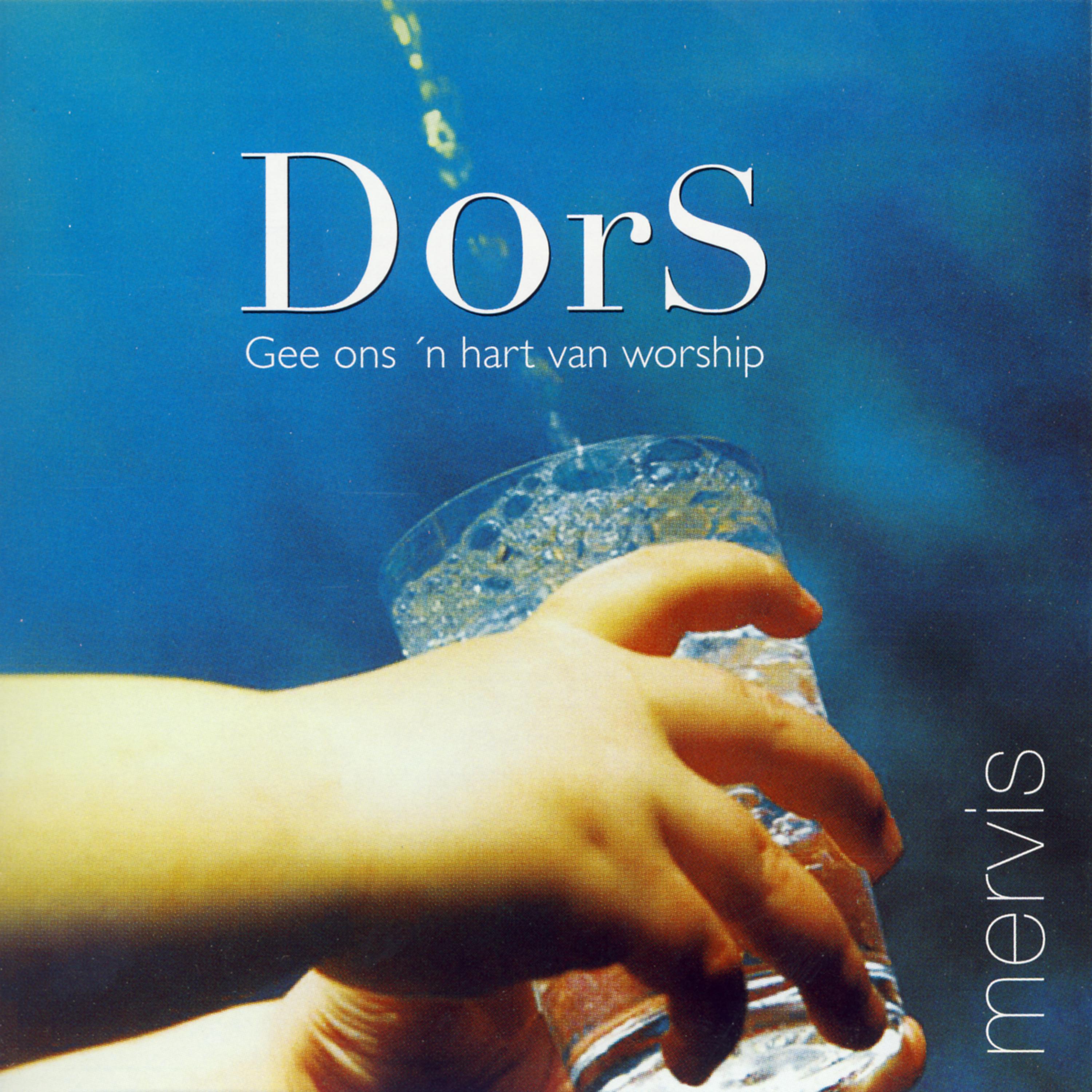 Постер альбома Dors - Gee ons 'n Hart Van Worship