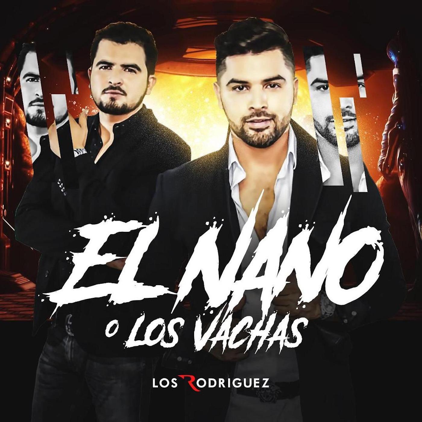 Постер альбома El Nano O "Los Vachas"