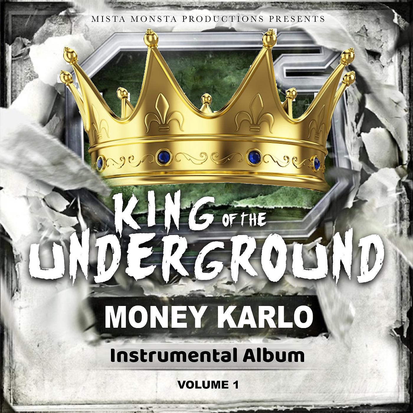 Постер альбома King of the Underground: Instrumental Album, Vol. 1