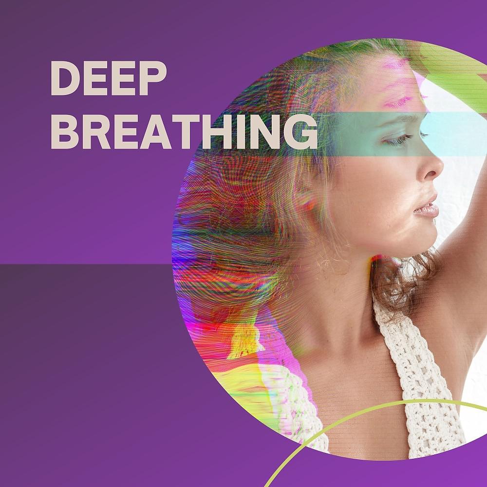 Постер альбома Deep Breathing