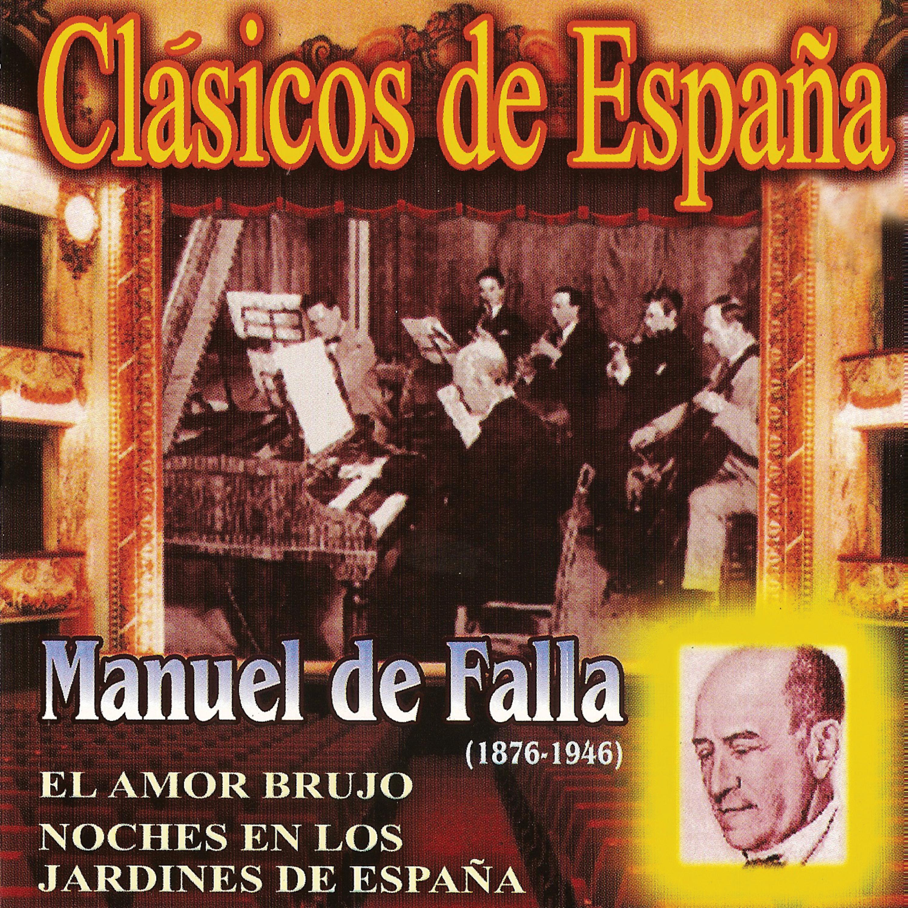 Постер альбома Clásicos De España, Manuel De Falla