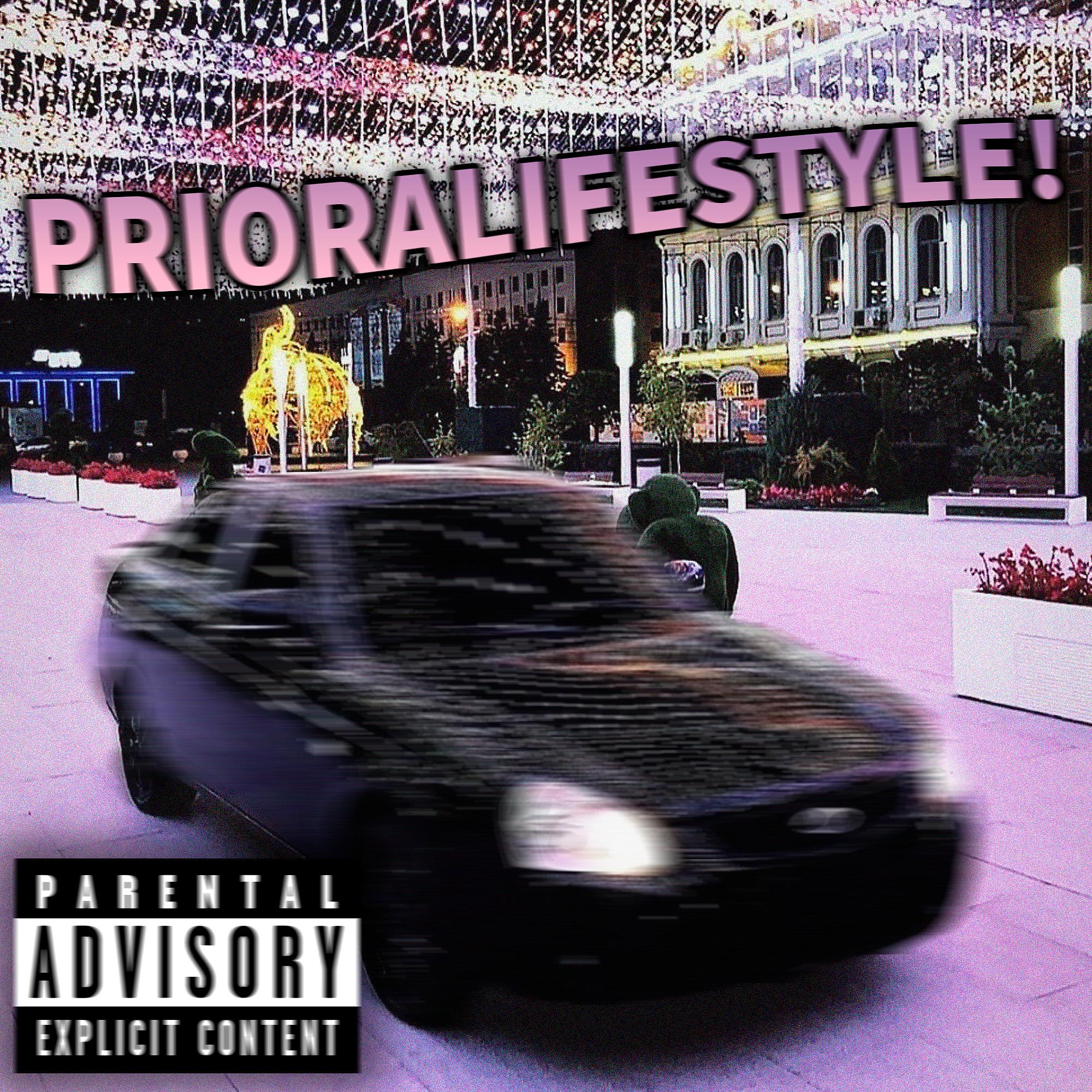 Постер альбома Prioralifestyle!