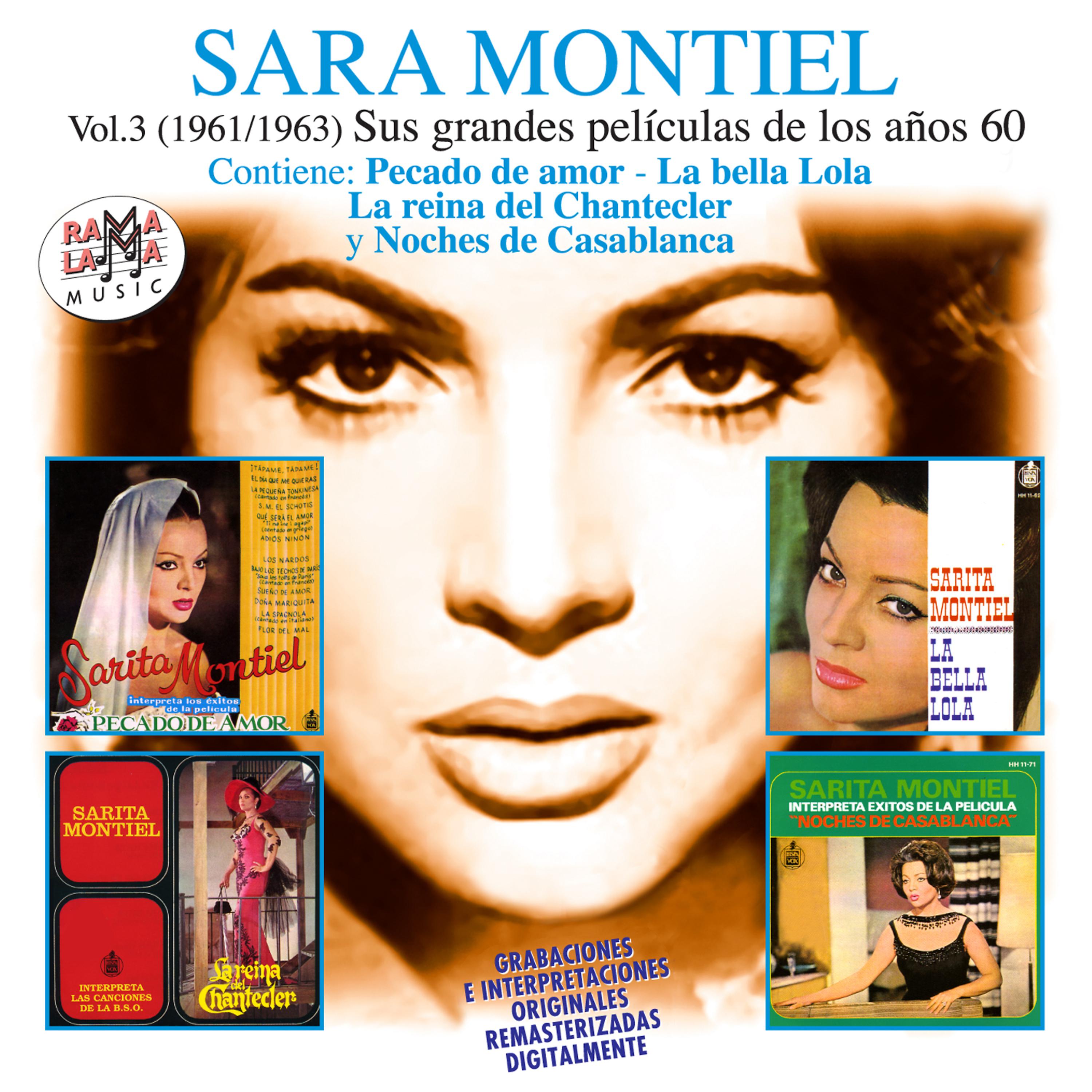 Постер альбома Sara Montiel Vol. 3 (1961/1963). Sus Grandes Películas de los Años 60