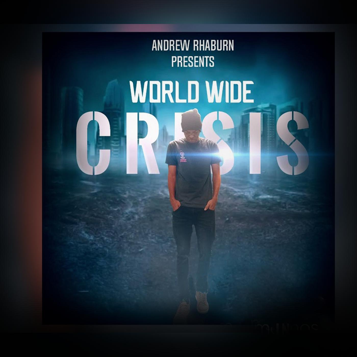 Постер альбома World Wide Crisis