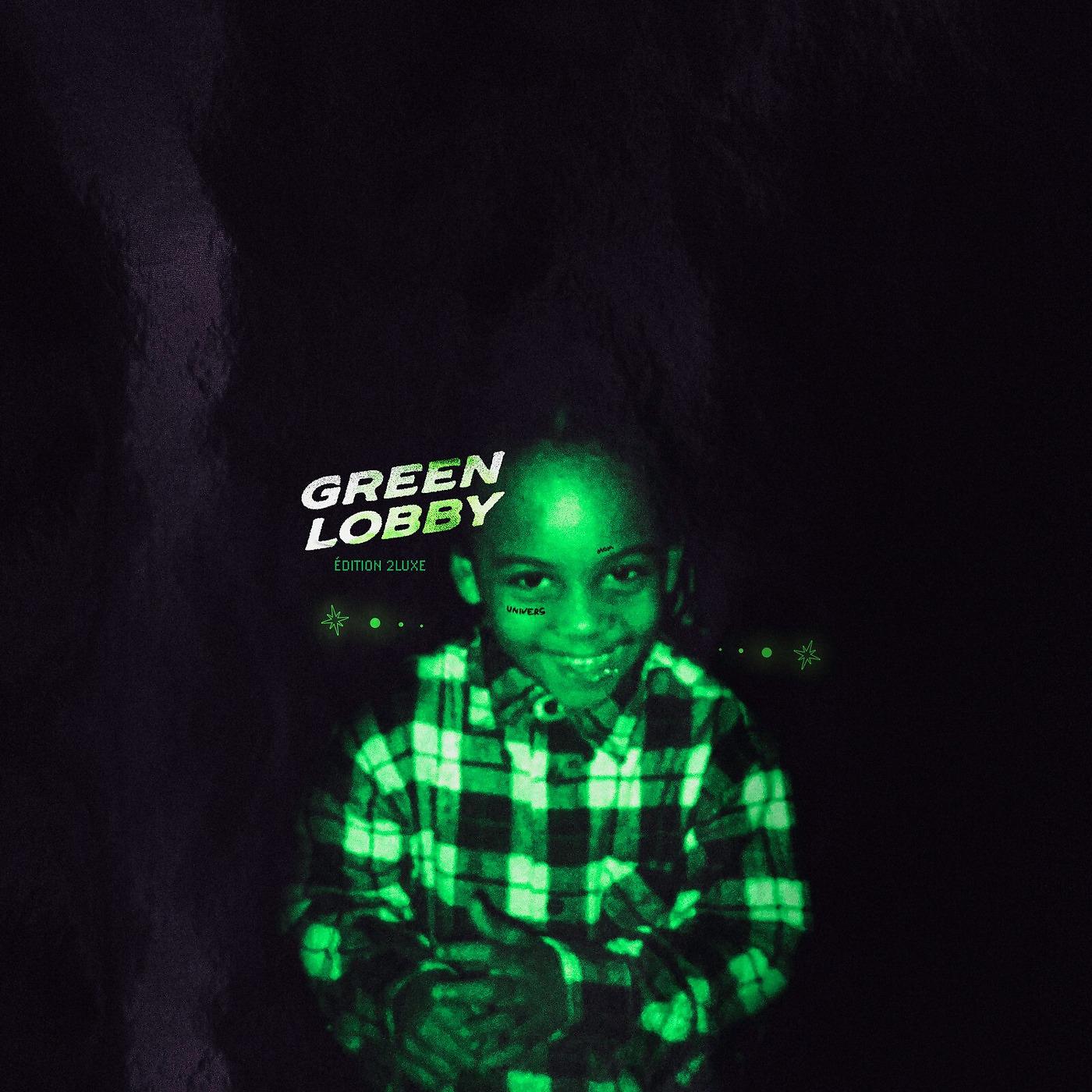 Постер альбома Green Lobby Edition 2Luxe