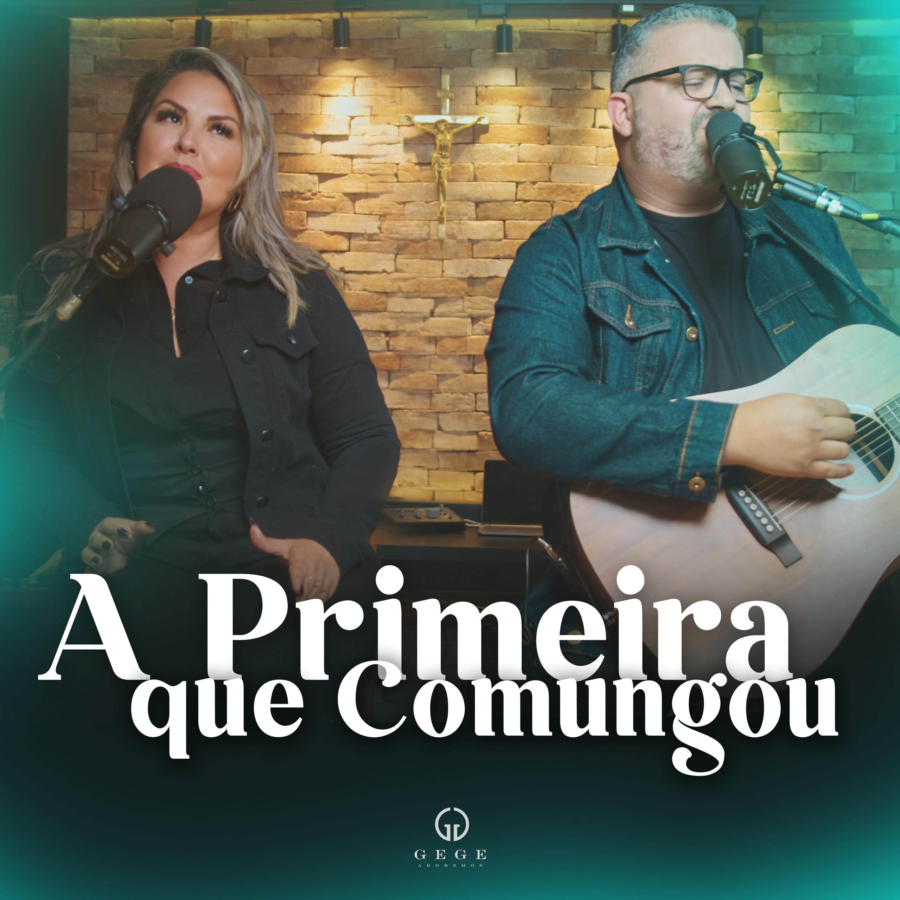Постер альбома A Primeira Que Comungou