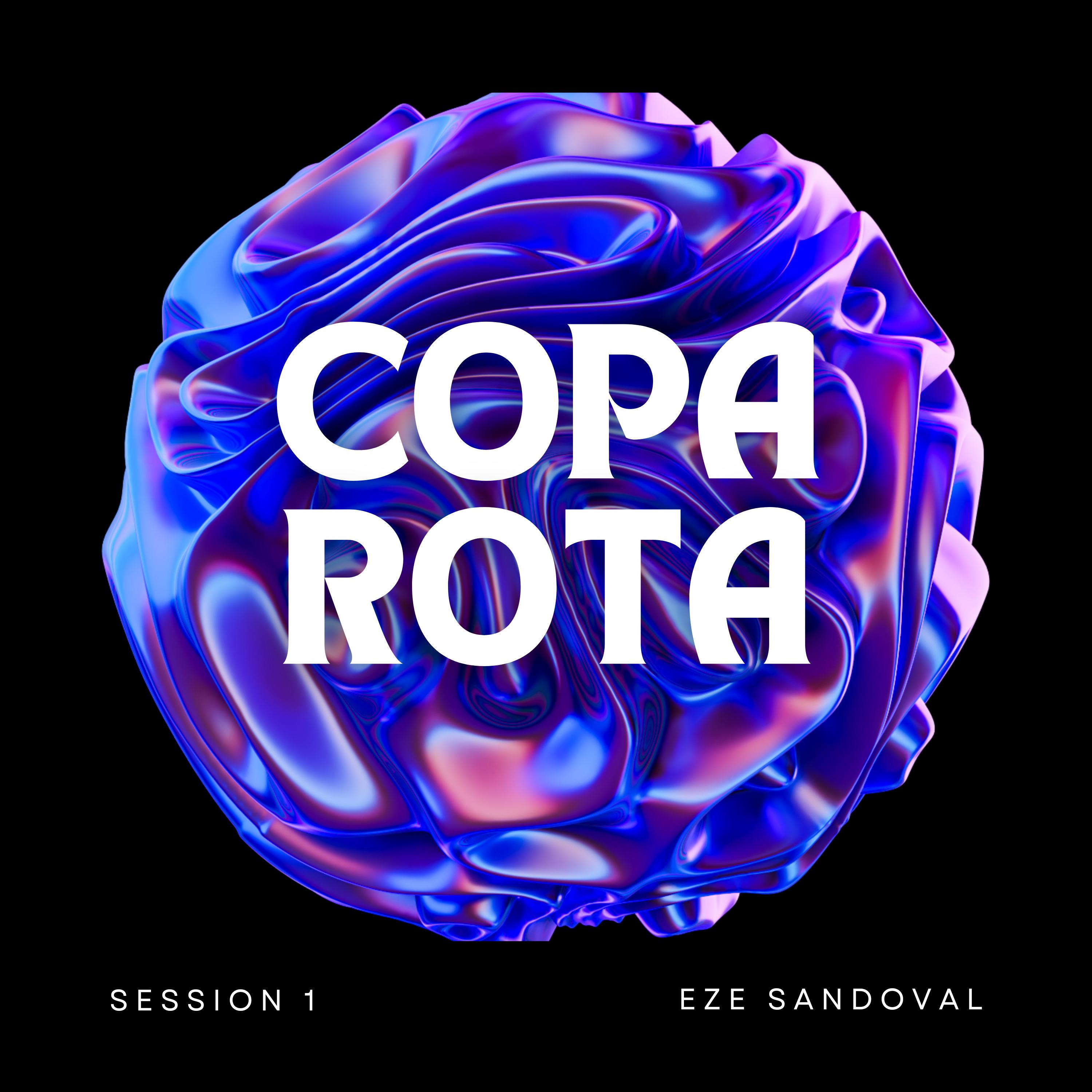 Постер альбома Copa Rota - Session 1