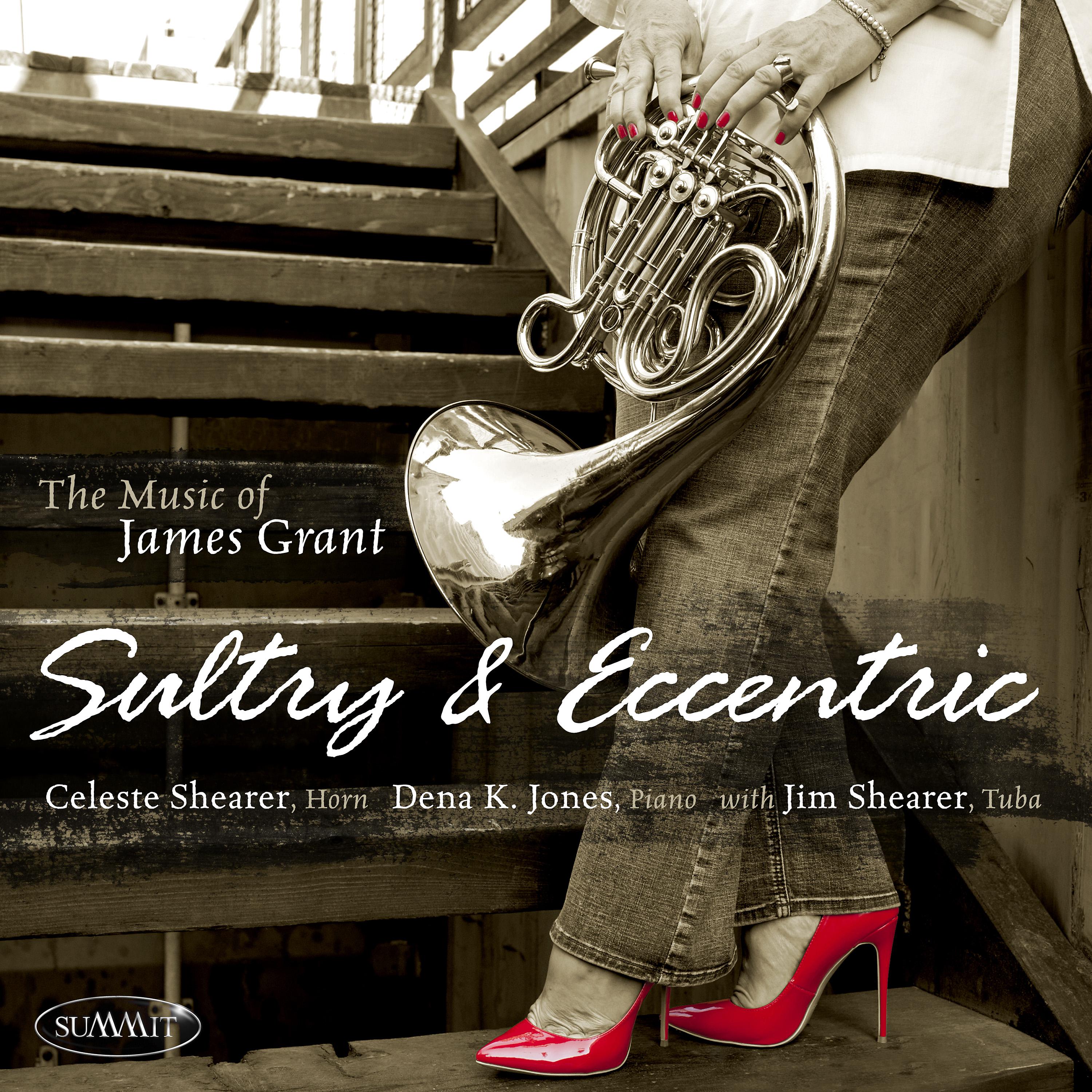 Постер альбома Sultry & Eccentric: The Music of James Grant