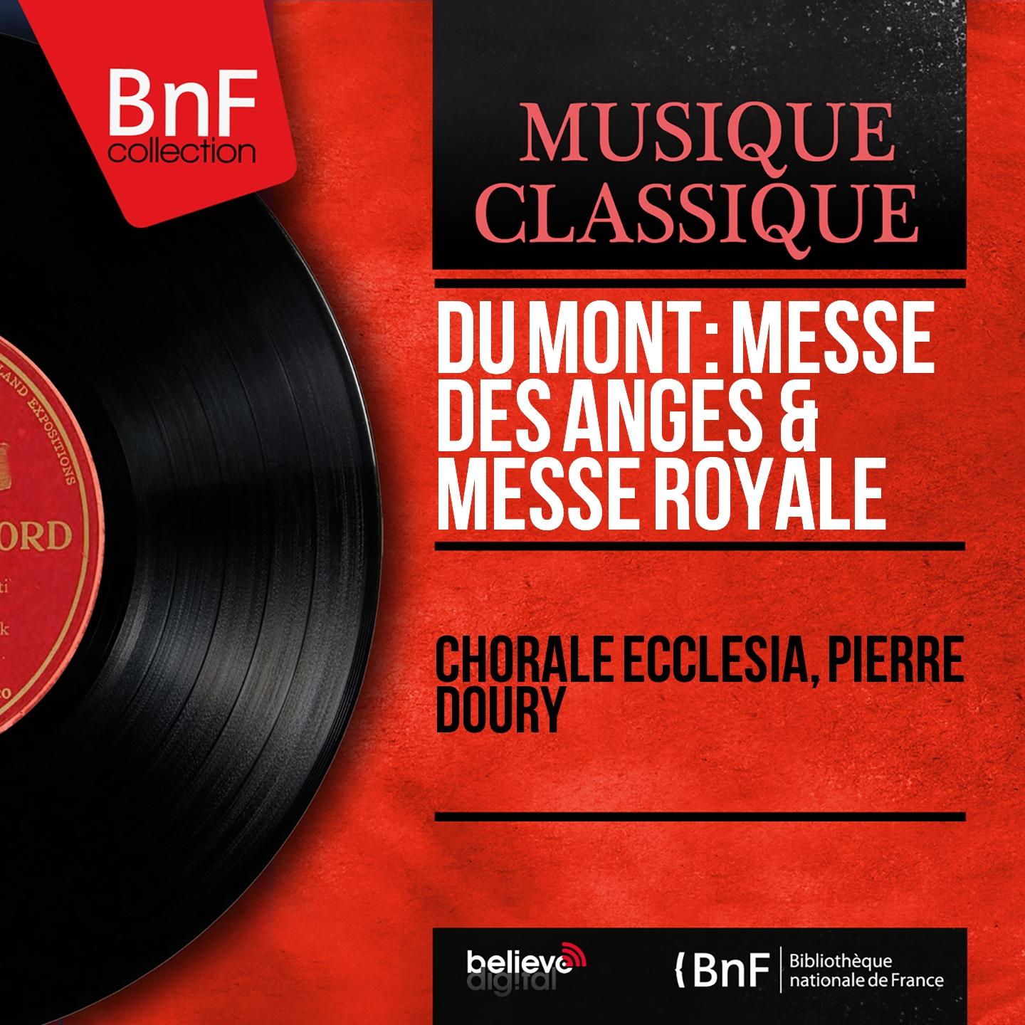 Постер альбома Du Mont: Messe des anges & Messe royale (Mono Version)