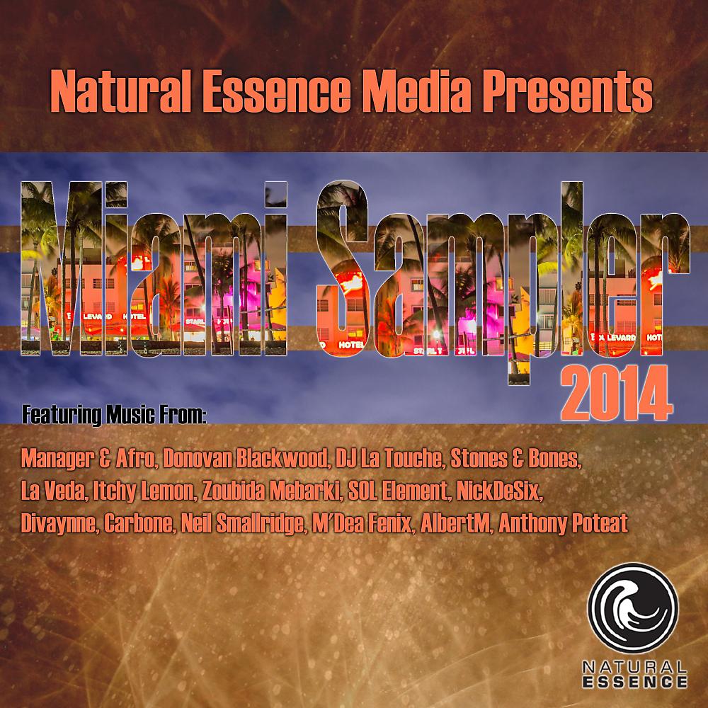 Постер альбома Natural Essence Media Presents: Miami Sampler 2014