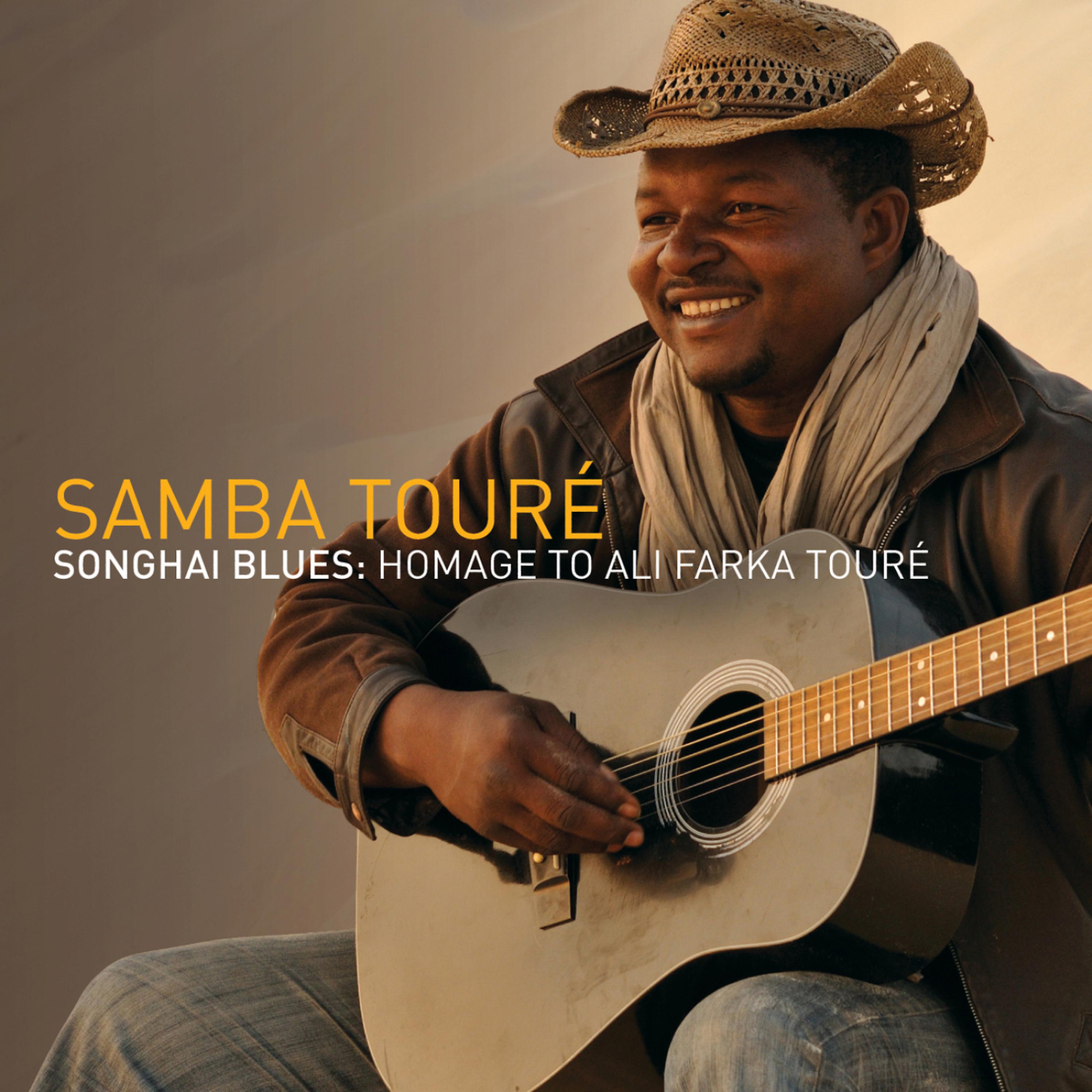 Постер альбома Songhai Blues: Homage To Ali Farka Touré