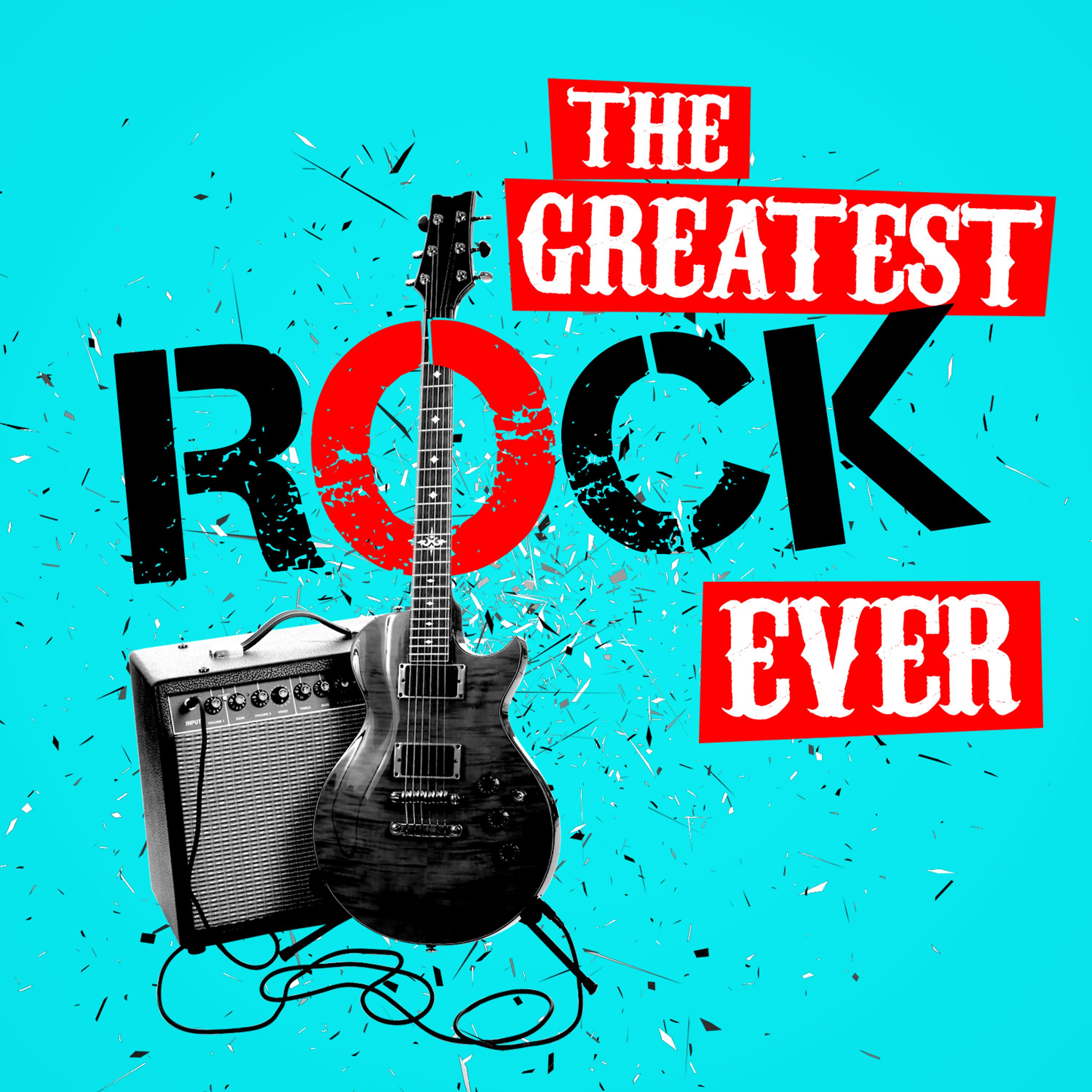 Постер альбома The Greatest Rock Ever
