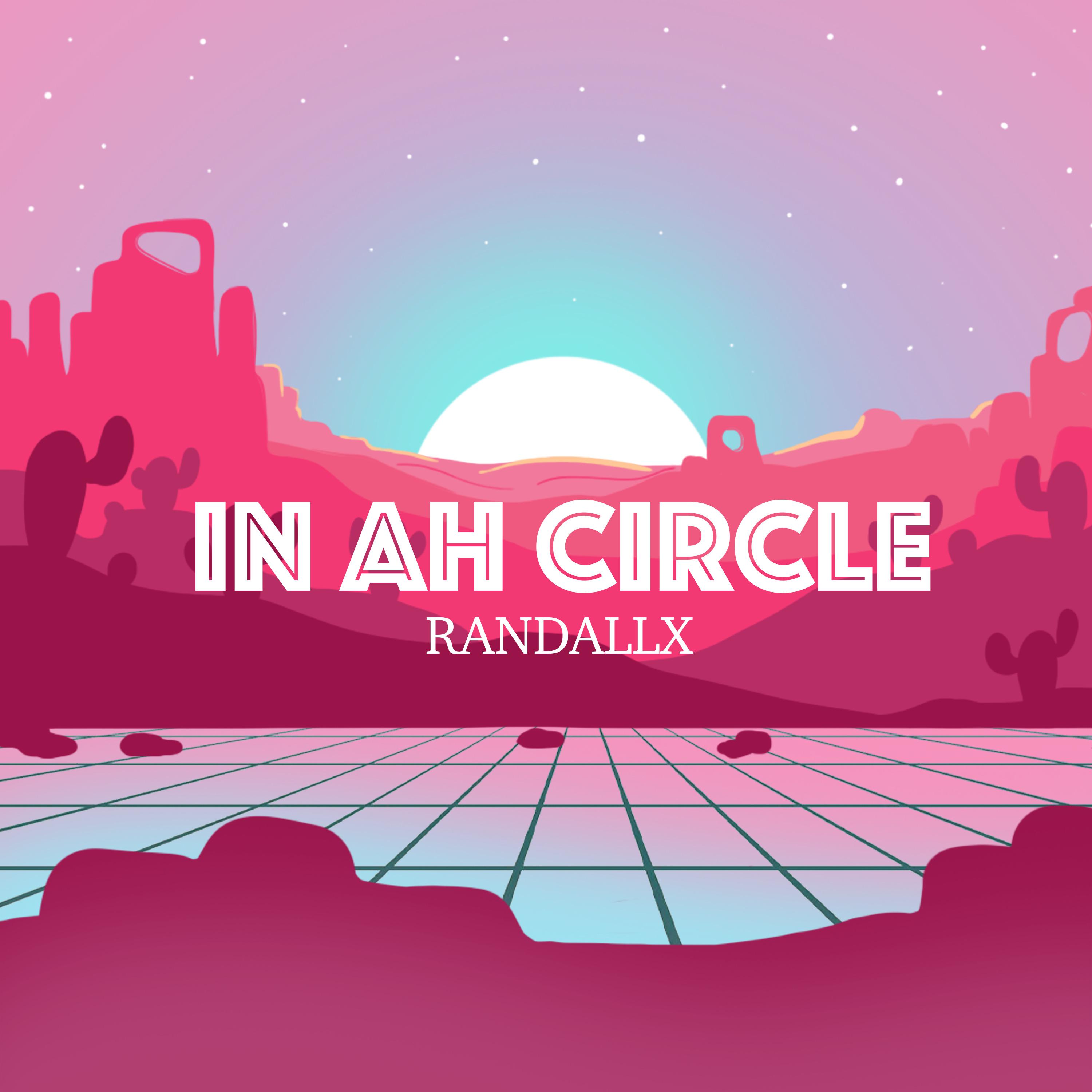 Постер альбома In Ah Circle