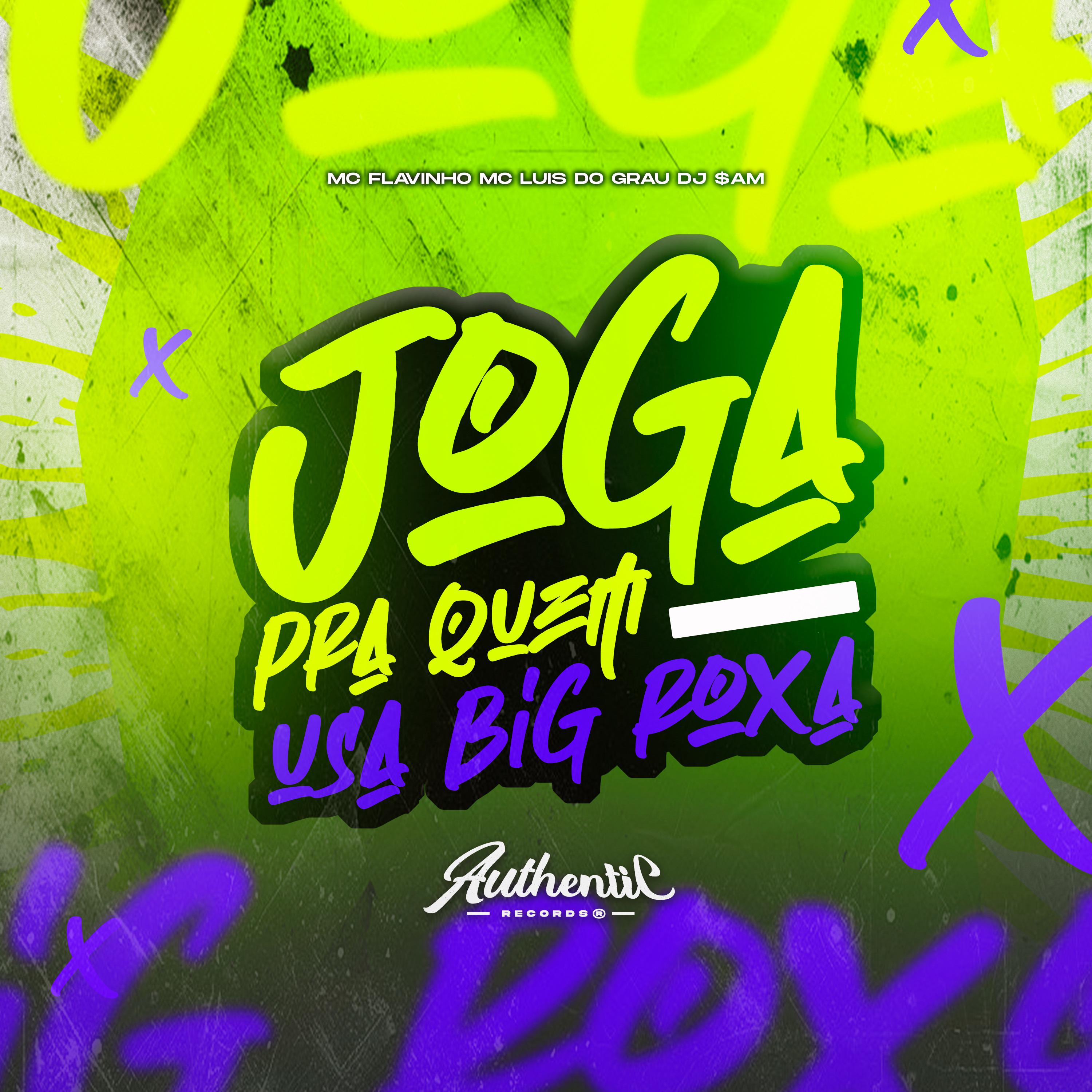 Постер альбома Joga pra Quem Usa Big Roxa