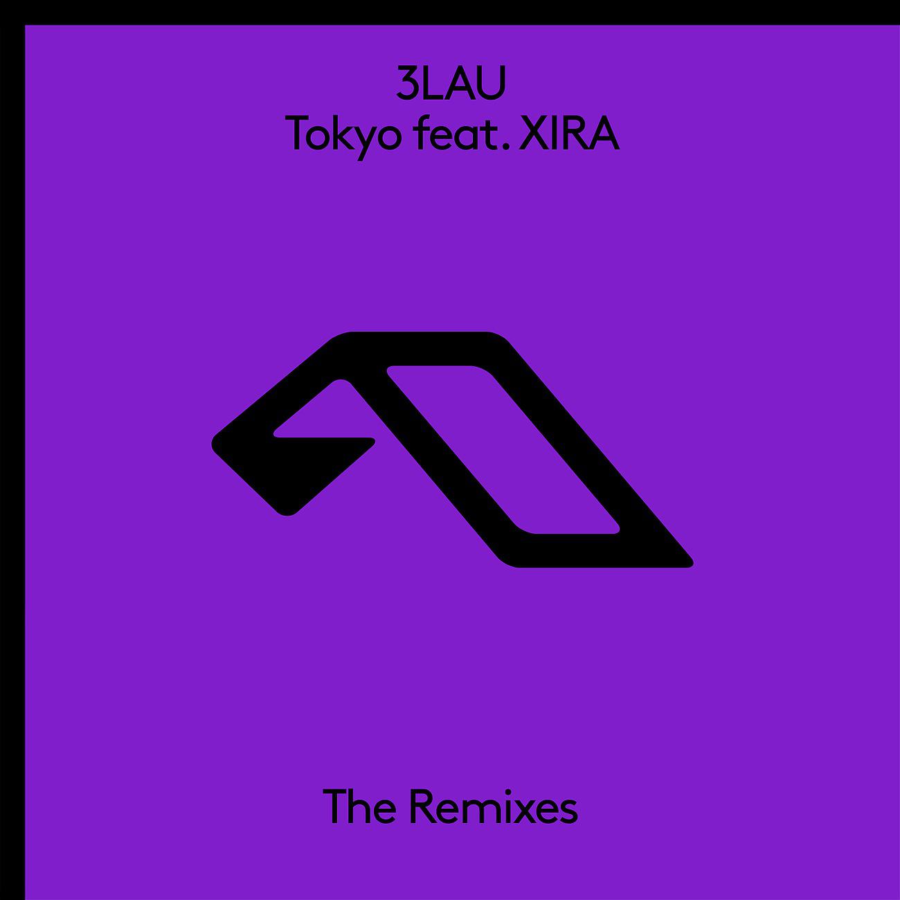 Постер альбома Tokyo (feat. XIRA) [The Remixes]