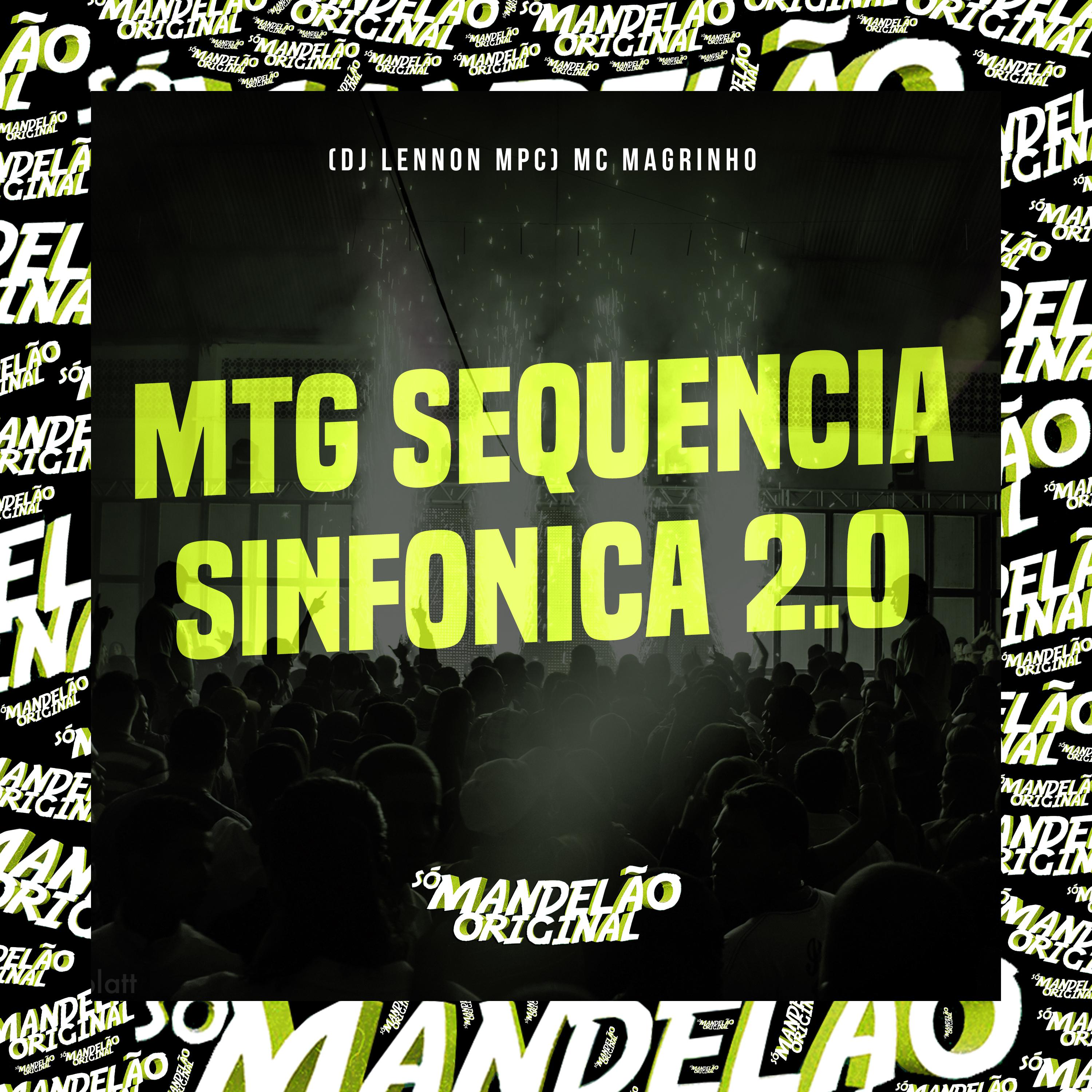 Постер альбома Mtg Sequência Sinfonica 2.0