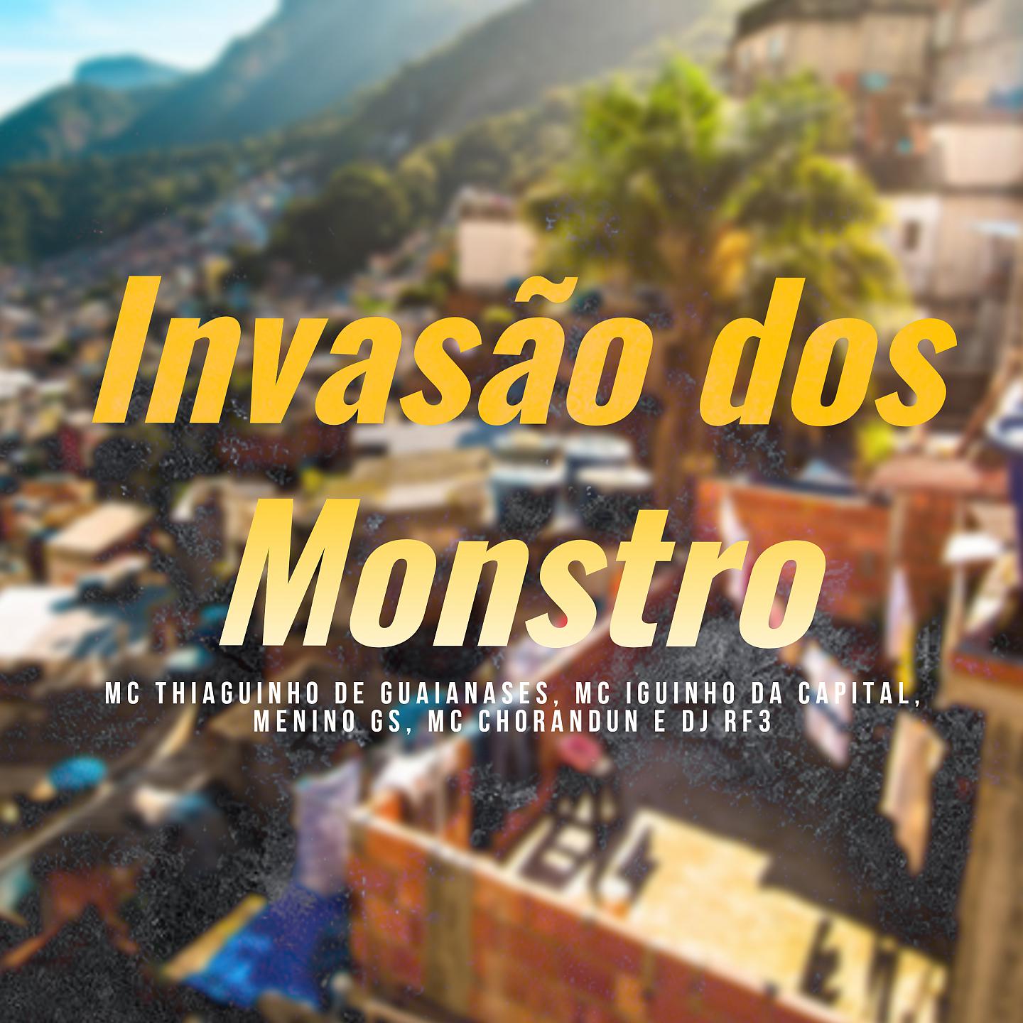 Постер альбома Invasão dos Monstro