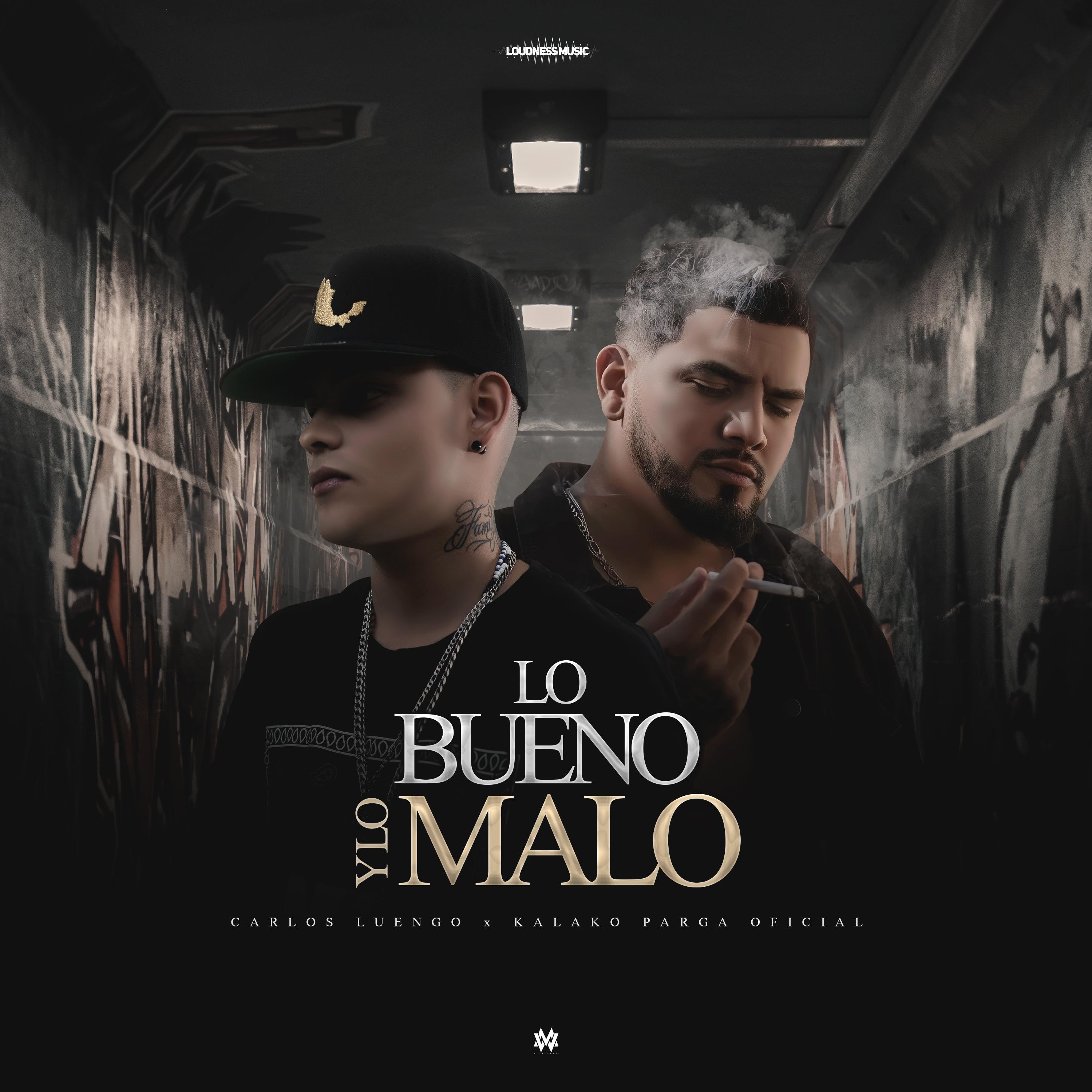 Постер альбома Lo Bueno y Lo Malo
