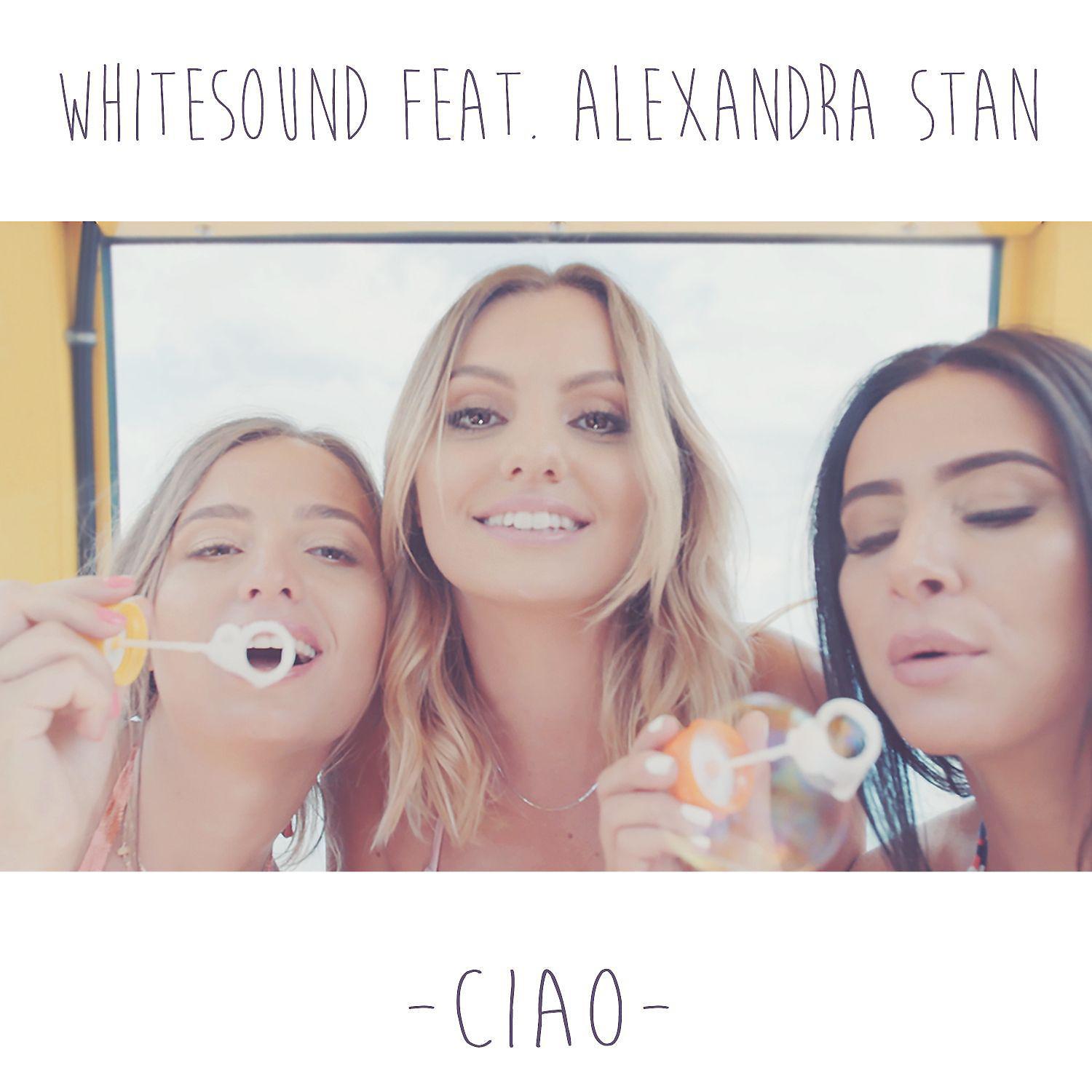 Постер альбома Ciao (feat. Alexandra Stan)