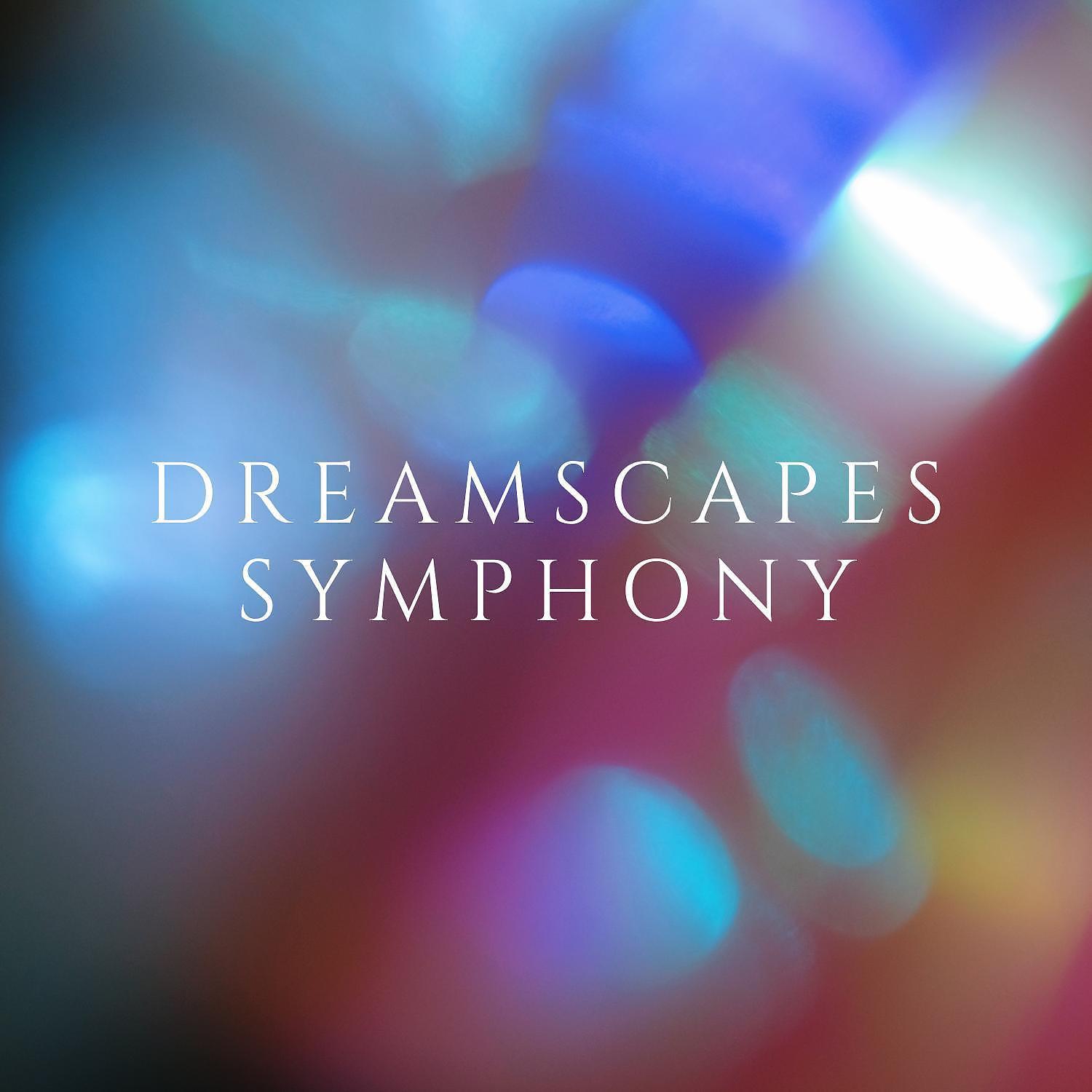 Постер альбома Dreamscapes Symphony