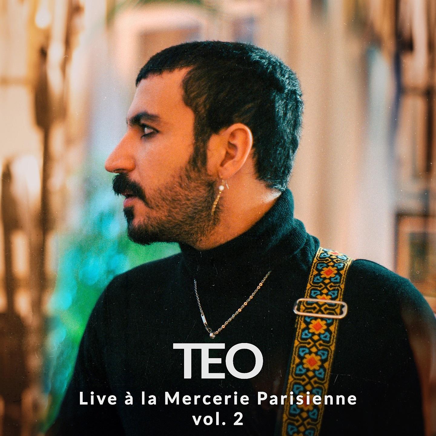 Постер альбома Live à la Mercerie Parisienne Vol.2