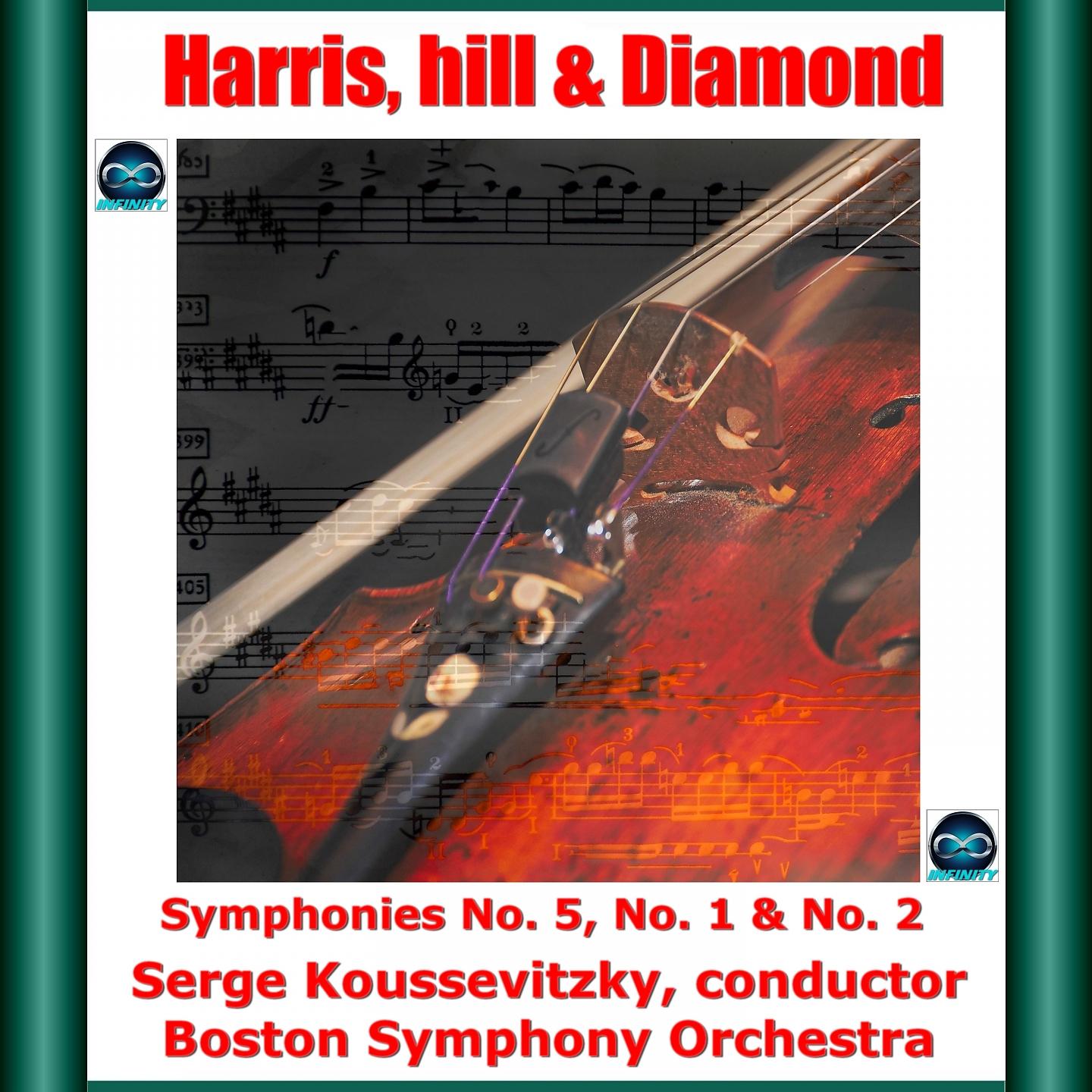 Постер альбома Harris, hill & Diamond: Symphonies No. 5, No. 1 & No. 2