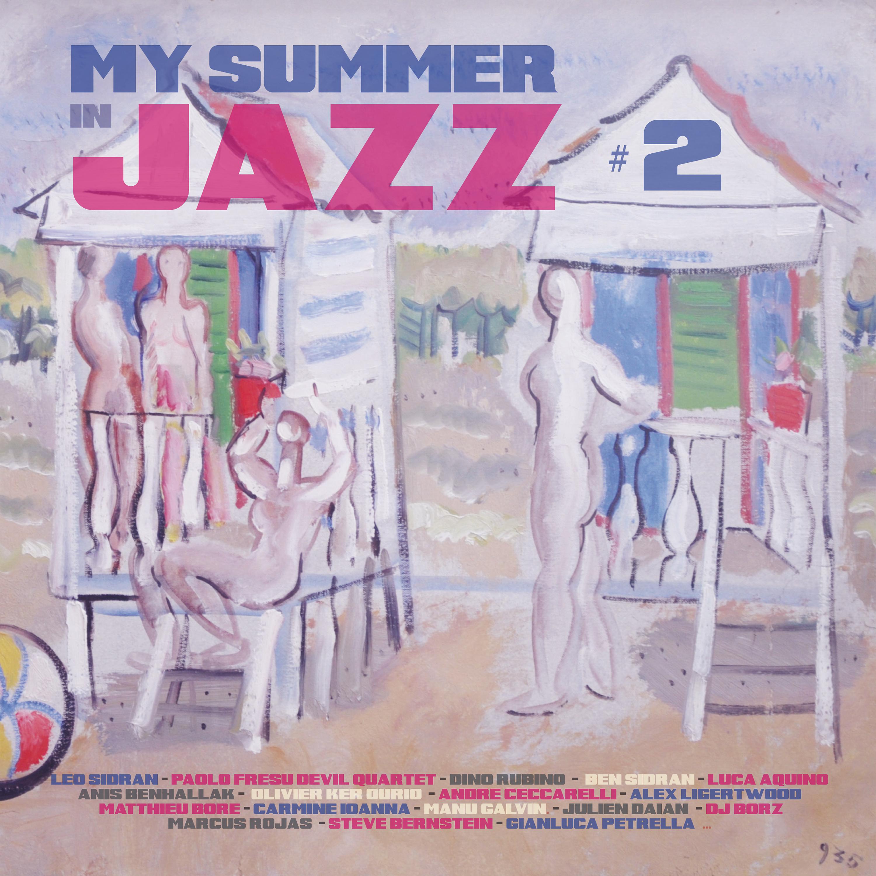 Постер альбома My Summer in Jazz, Vol. 2