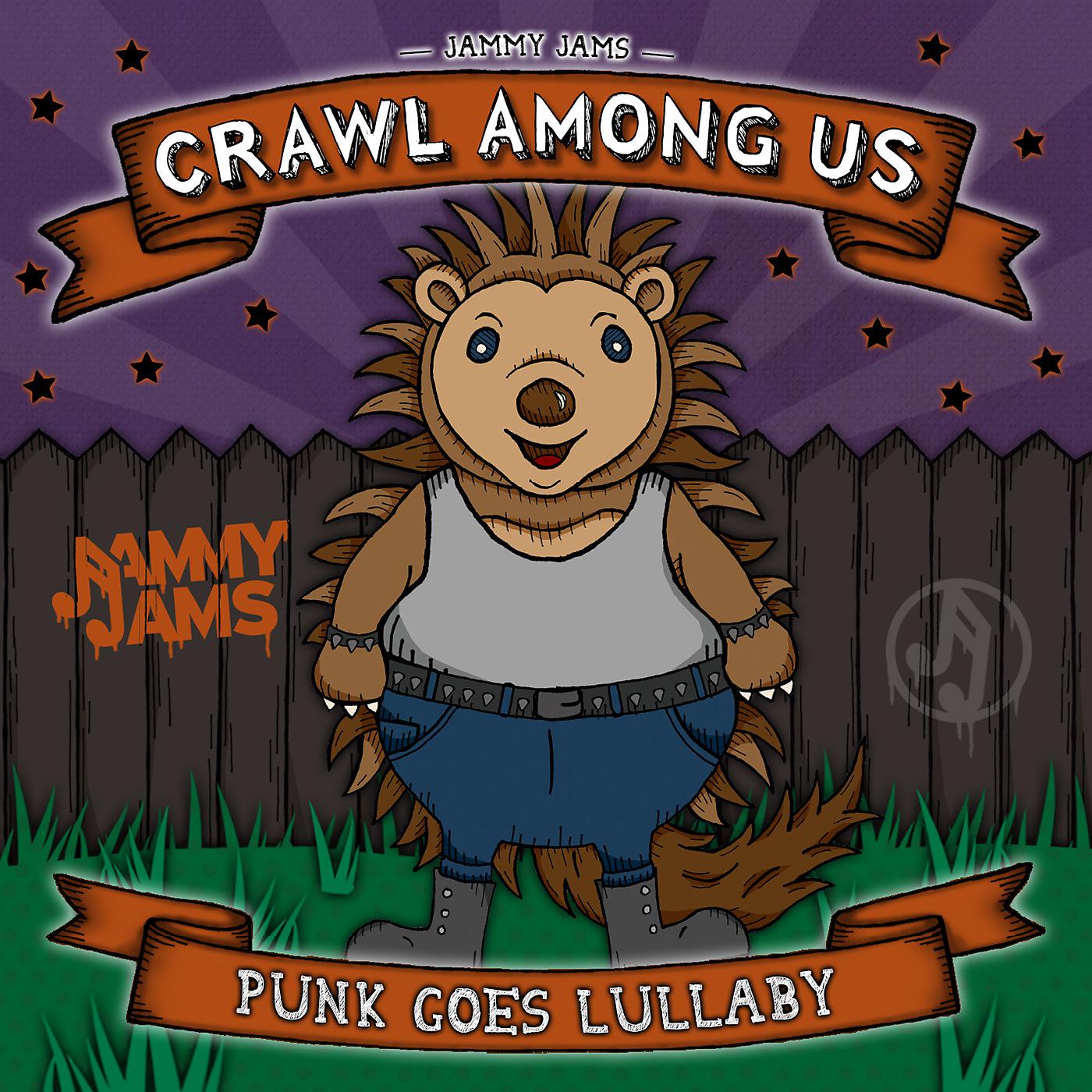 Постер альбома Crawl Among Us: Punk Goes Lullaby