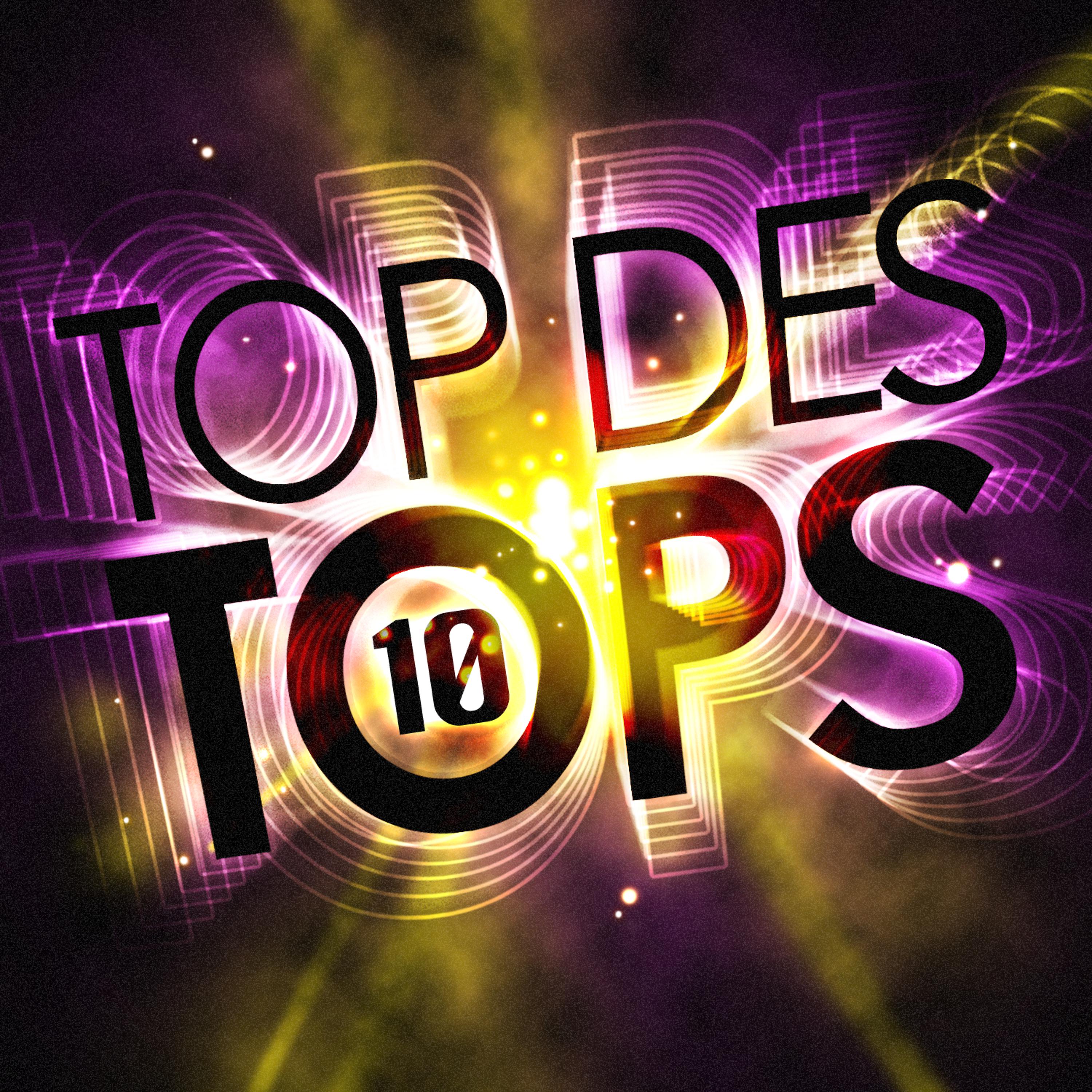Постер альбома Top Des Tops Vol. 10
