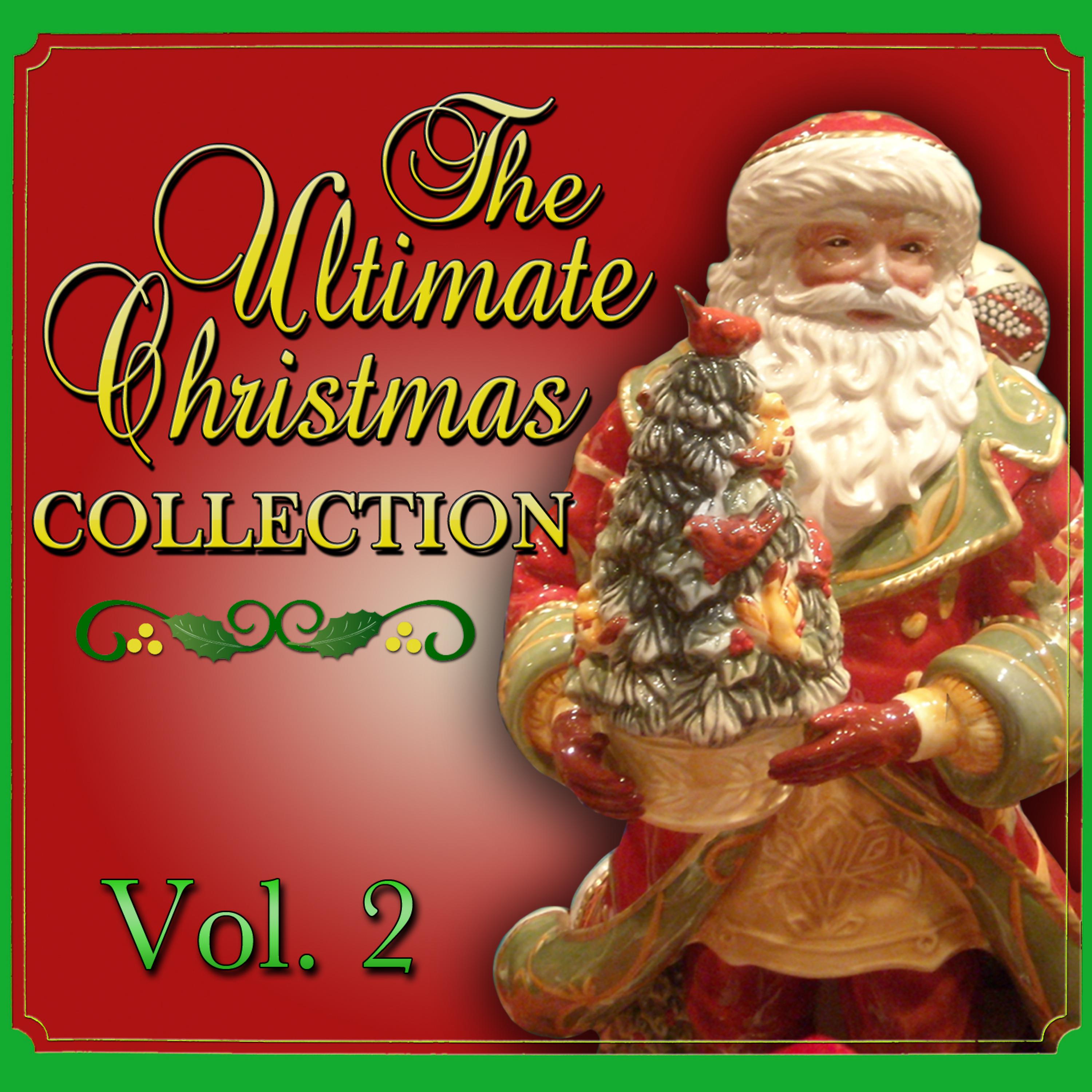 Постер альбома The Ultimate Christmas Collection Vol. 2