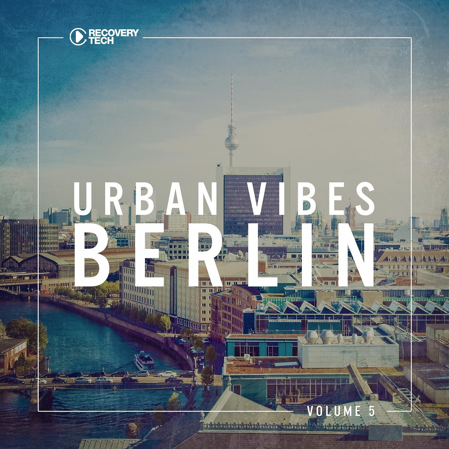 Постер альбома Urban Vibes Berlin, Vol. 5