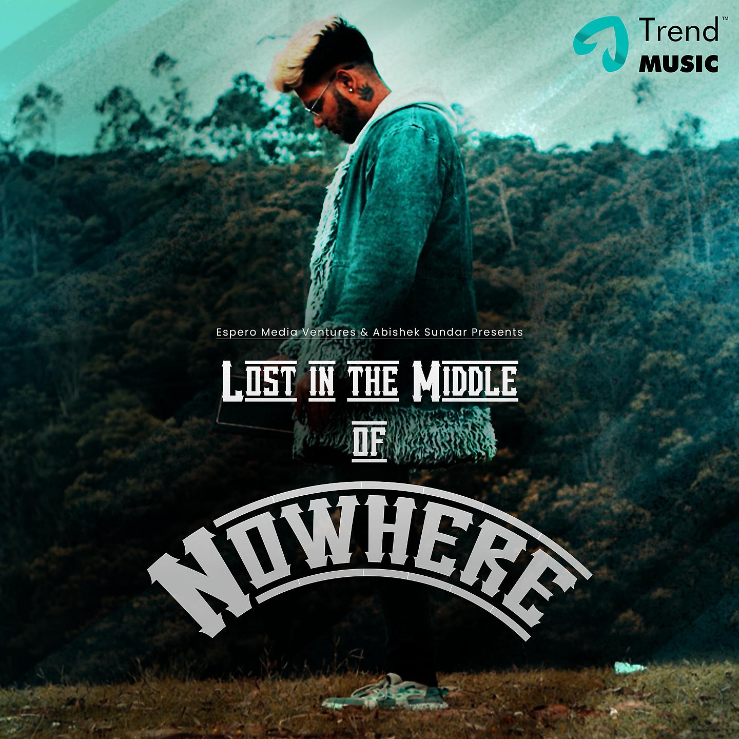 Постер альбома Lost In The Middle Of Nowhere