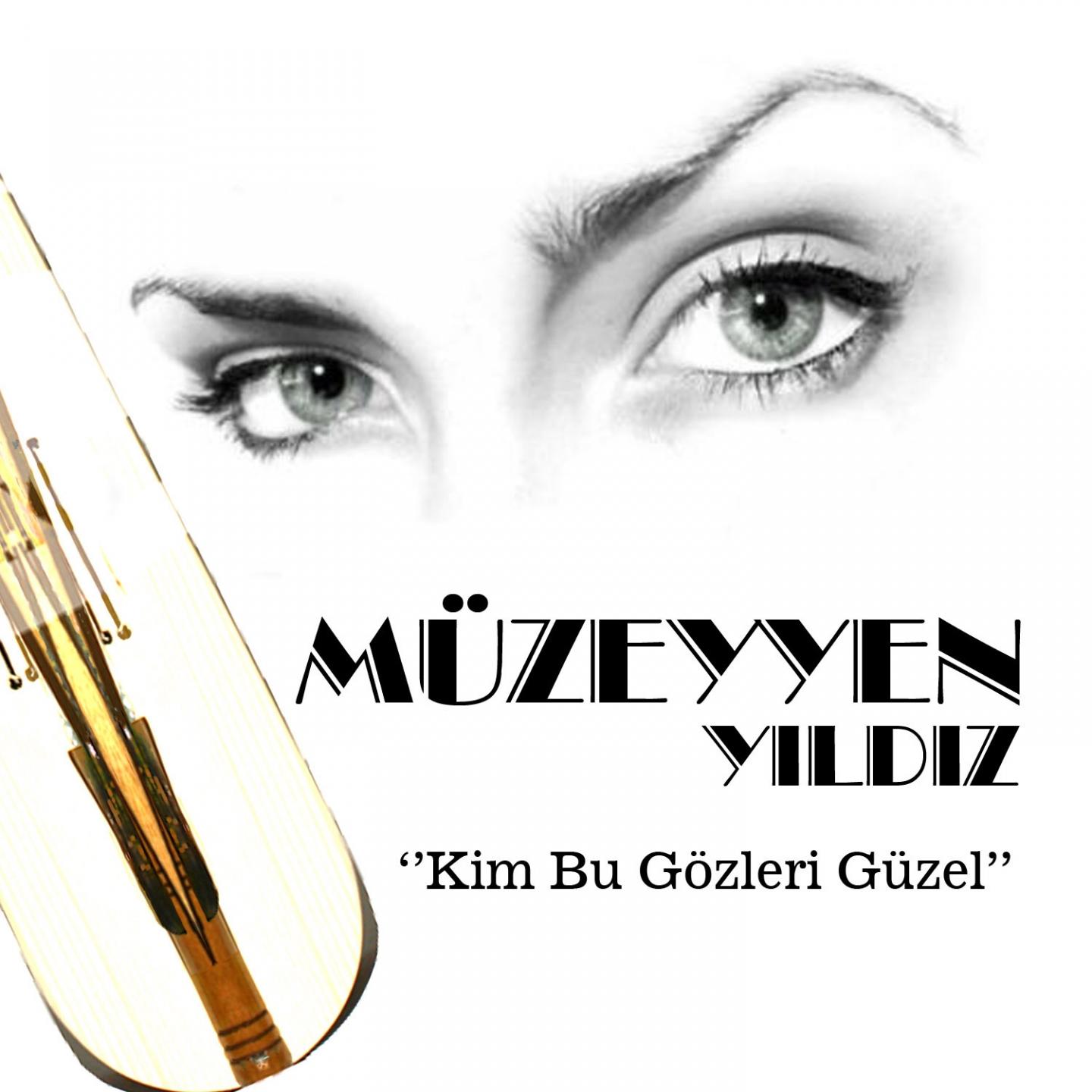 Постер альбома Kim Bu Gözleri Güzel