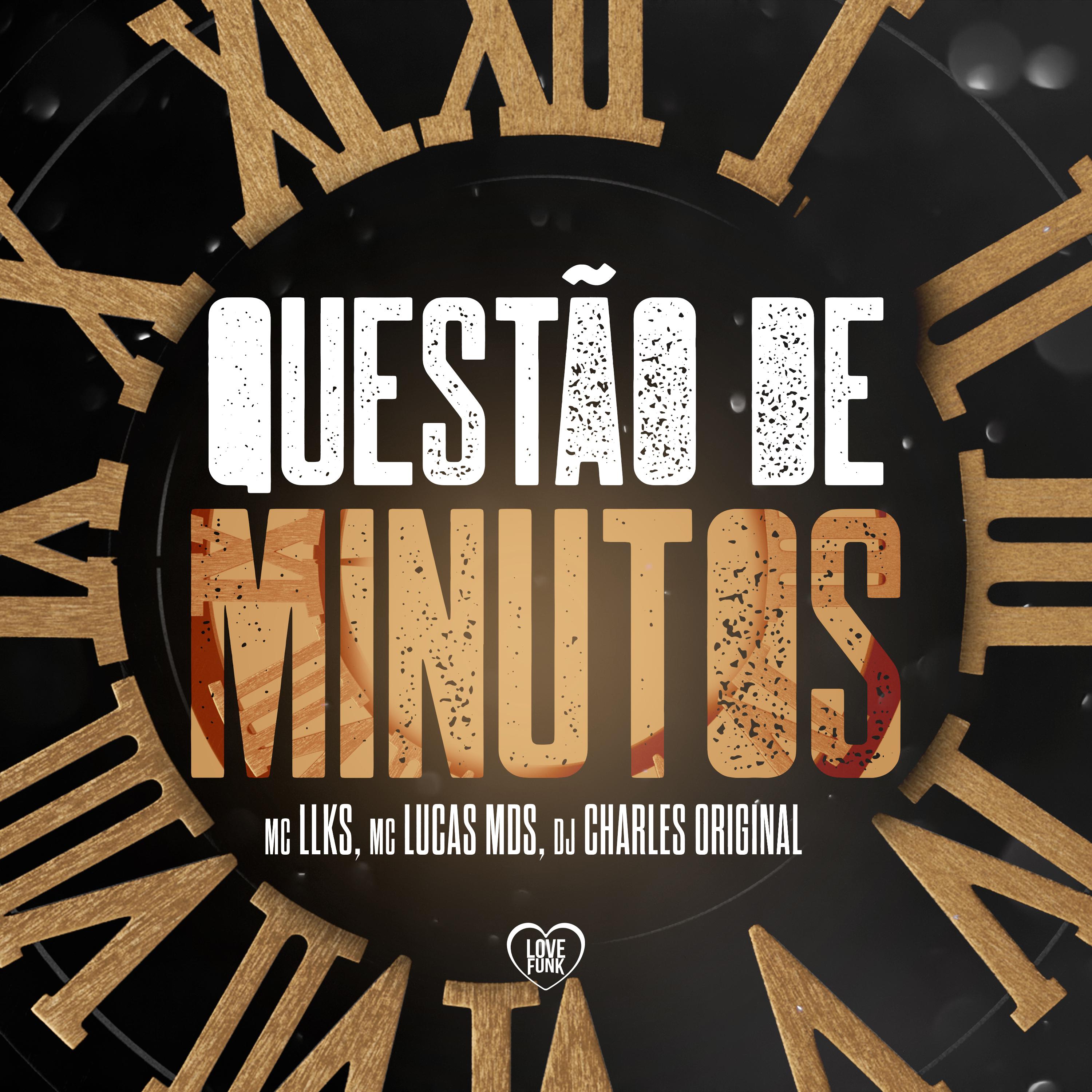 Постер альбома Questão de Minutos