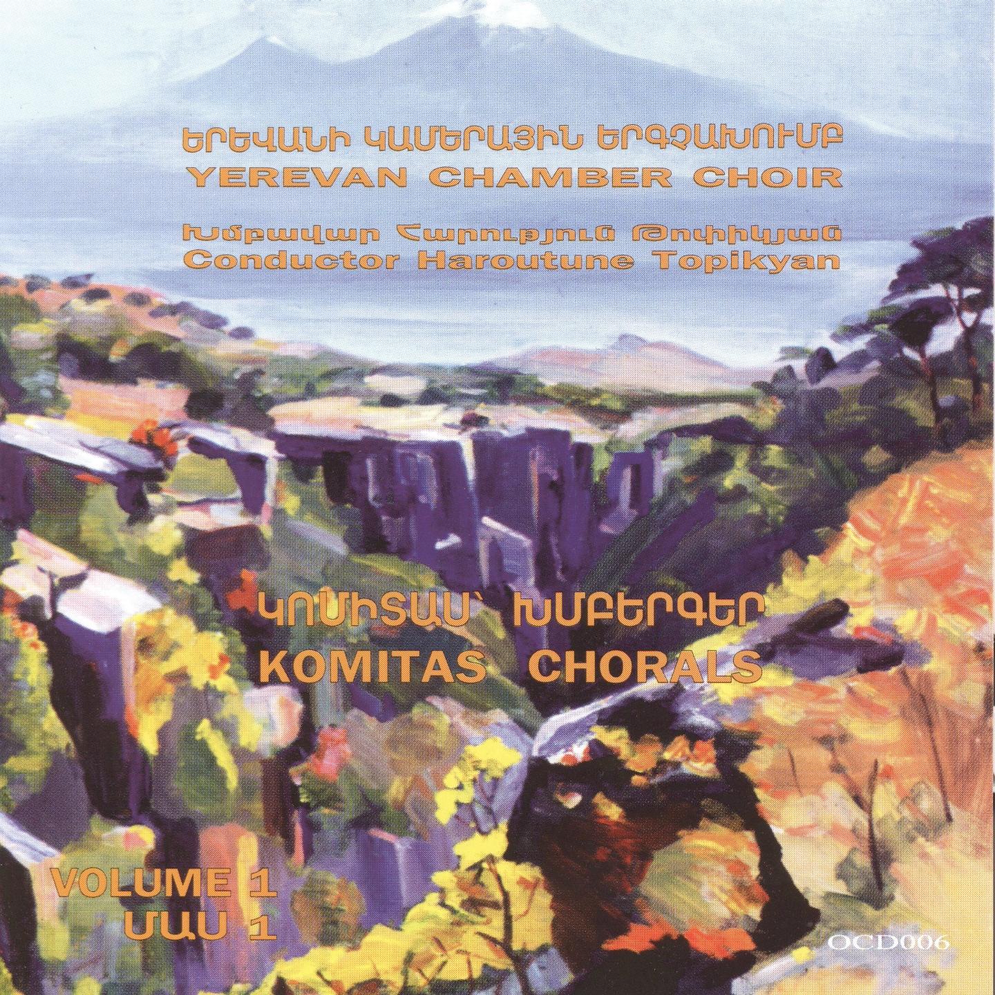Постер альбома Komitas Chorals, Vol. 1