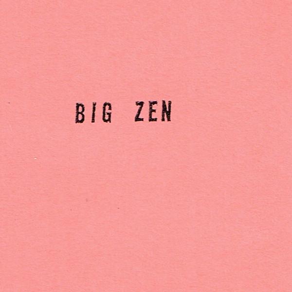 Постер альбома Big Zen